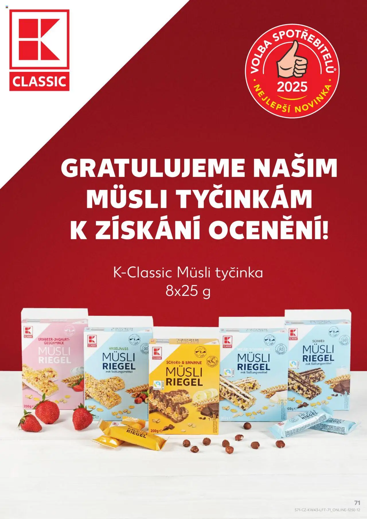 Kaufland leták - Plzeň Bory od 22.10.2025 | Strana: 71 | Produkty: Müsli, Müsli tyčinka