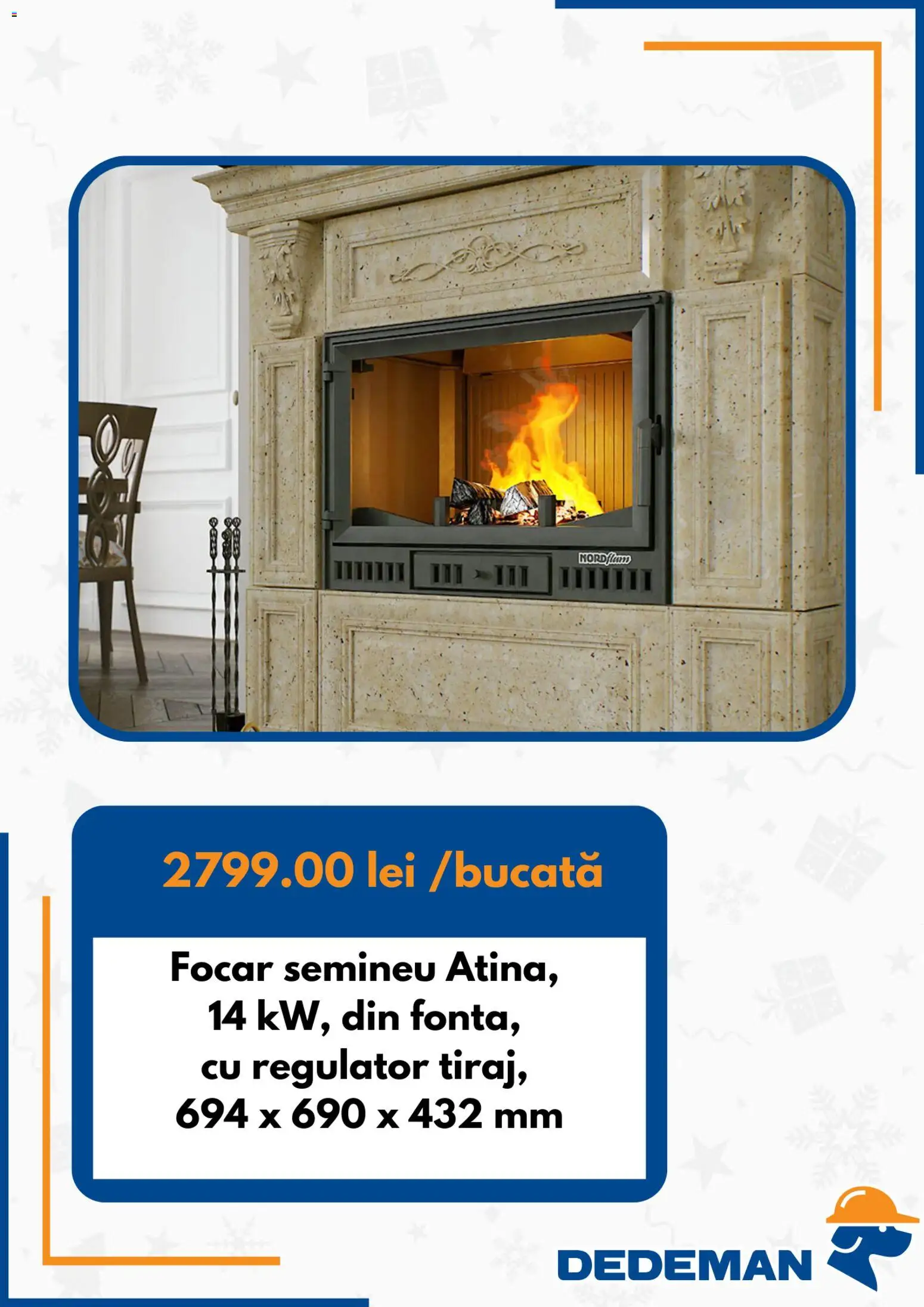 Noul catalog Dedeman – valabil de la 01.12.2025 | Pagină: 6 | Produse: Șemineu