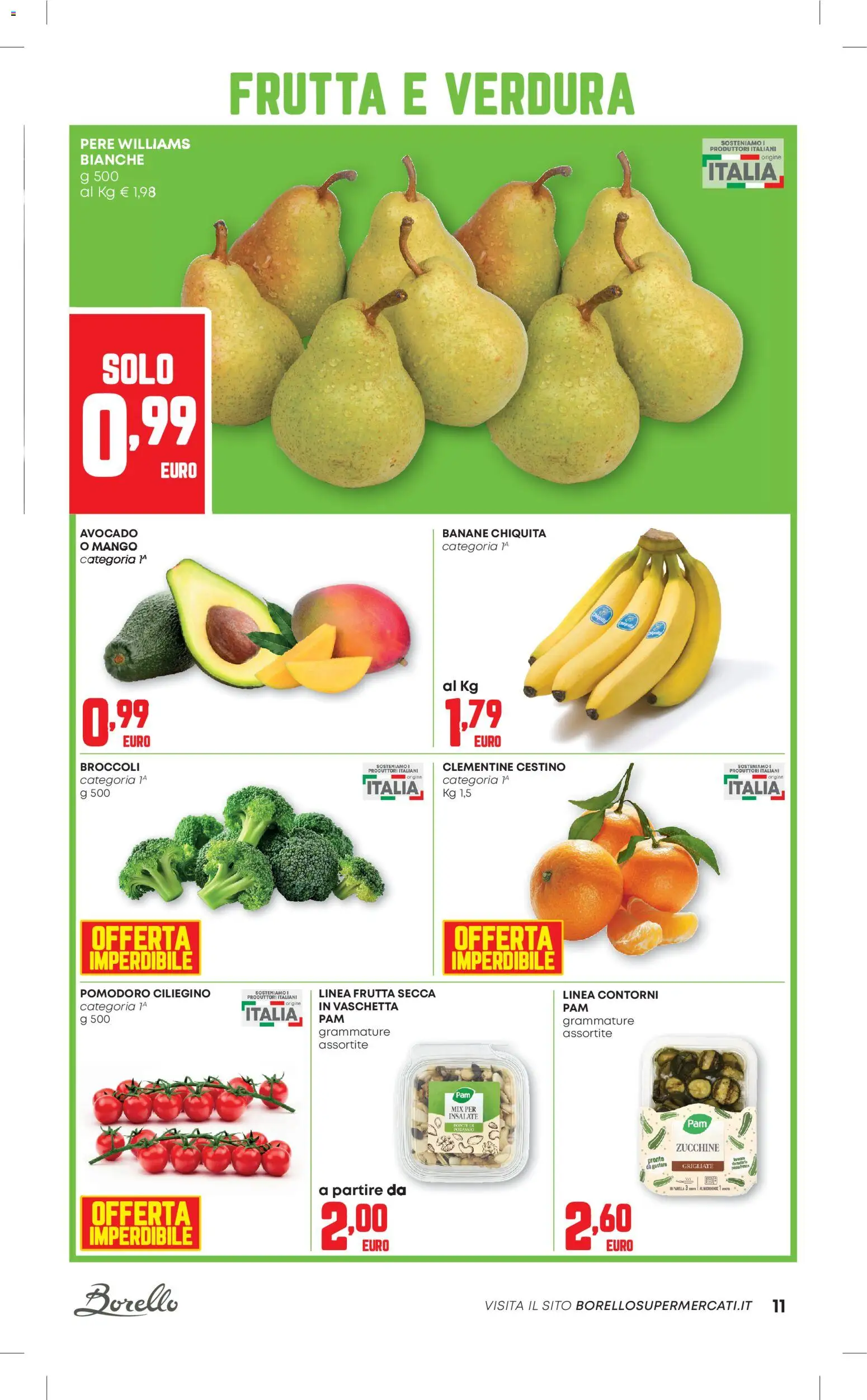 Volantino Borello Supermercati del 20.11.2025 | Pagina: 11 | Prodotti: Frutta, Pomodoro, Zucchine, Cestino