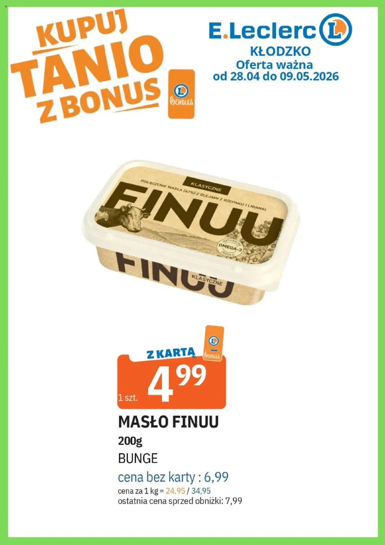 E.Leclerc gazetka - Kłodzko od 28.04.2026 | Strona: 5 | Produkty: Karta, Masło finuu, Masło