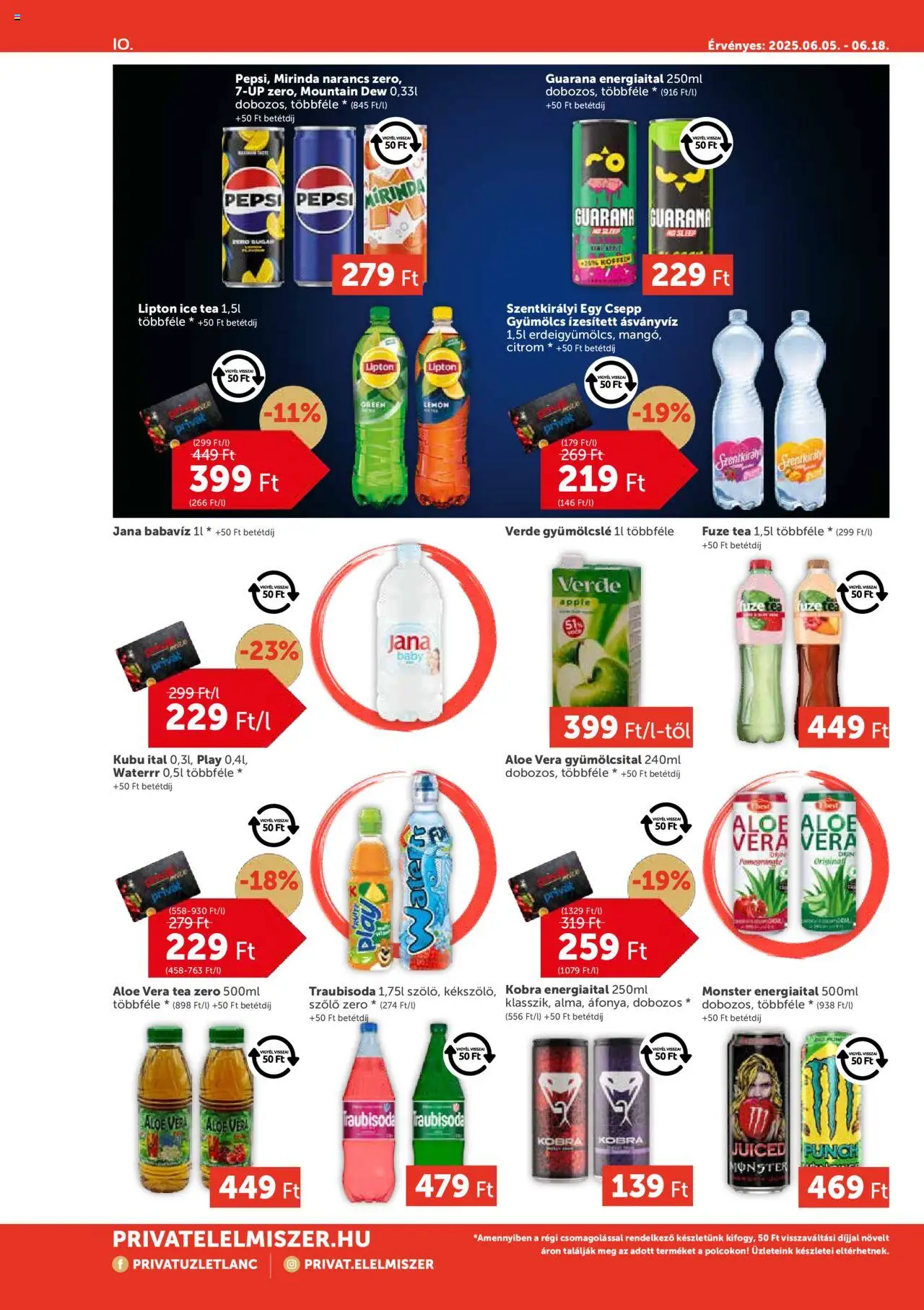 PRIVÁT akciós ujság - amely érvényes a következő dátumtól: 05.06.2025 | Oldal: 10 | Termékek: Gyümölcs, Ice tea, Aloe vera, Ásványvíz