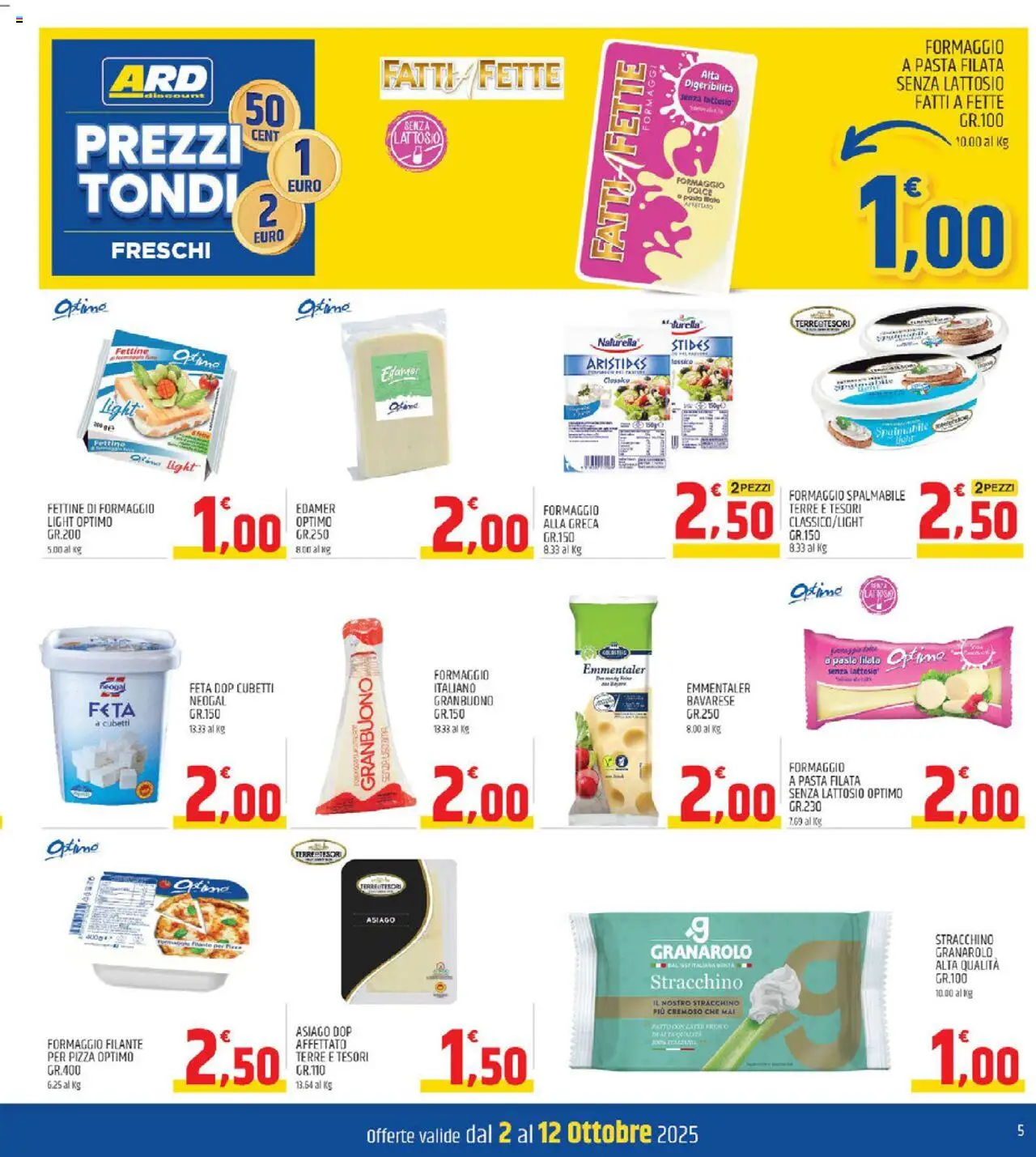Volantino ARD Discount del 02.10.2025 | Pagina: 5 | Prodotti: Pizza, Latte, Formaggio, Stracchino