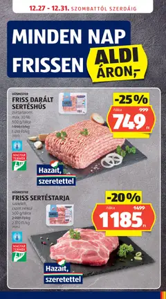 FRISS DARÁLT SERTÉSHÚS, zsírtartalom: max. 30%, 500 g/tálca - amely érvényes a következő dátumtól: 27.12.2025 | Oldal: 27
