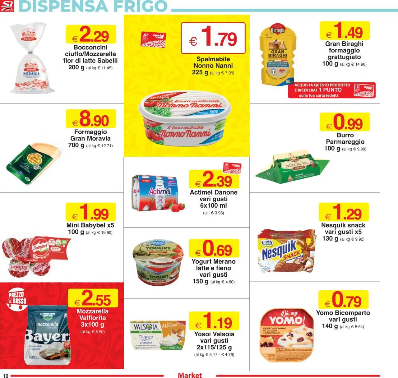 Volantino Sì con Te del 09.10.2025 | Pagina: 10 | Prodotti: Yogurt, Latte, Formaggio, Agrumi