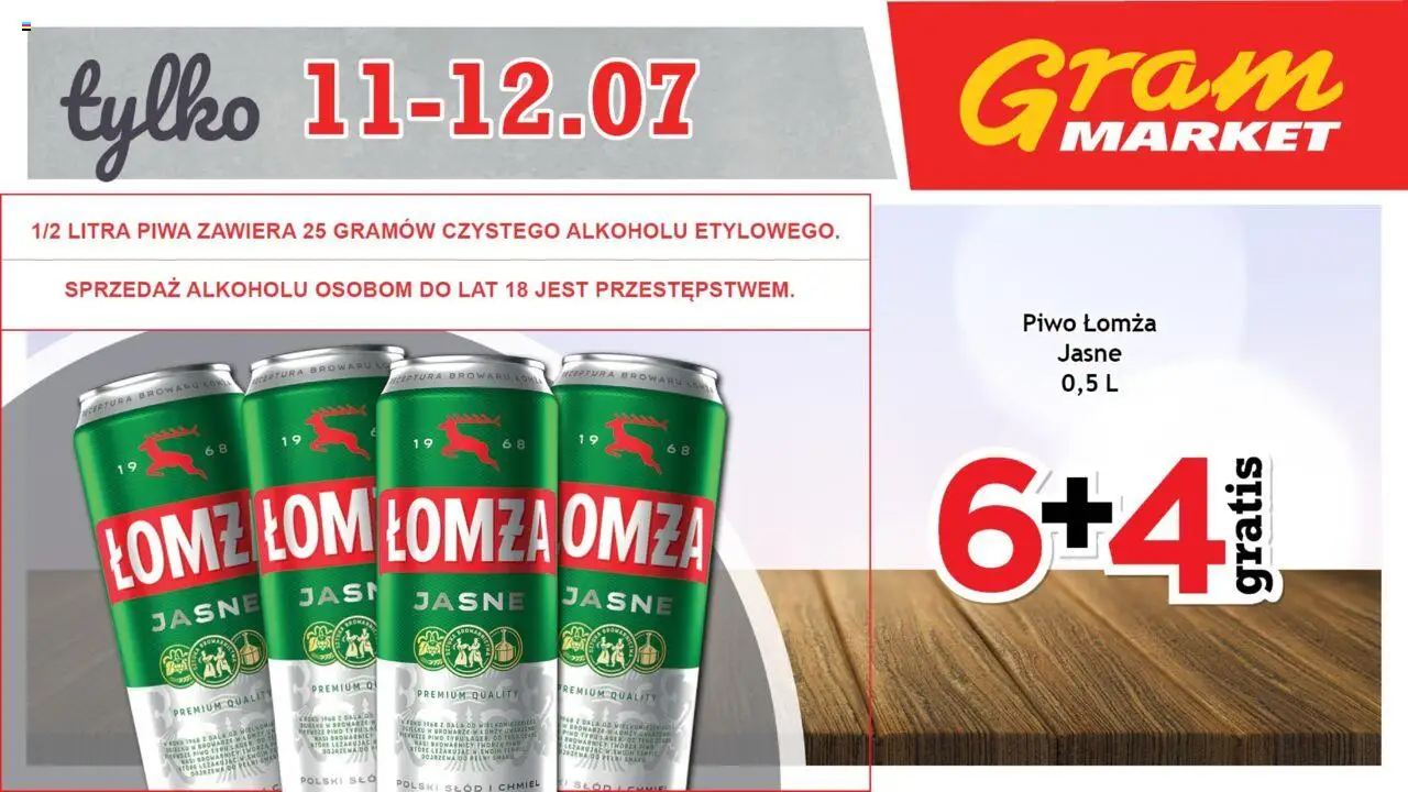 Gram Market Gazetka - Niesłychanie Niskie Ceny od 09.07.2025 | Strona: 1 | Produkty: Piwo