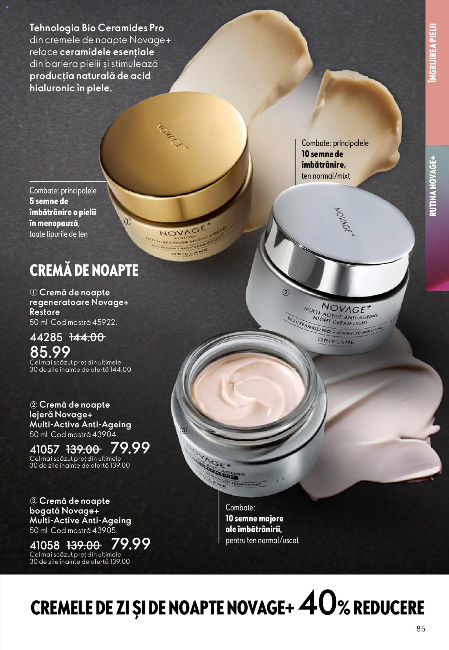Noul catalog Oriflame – valabil de la 15.04.2026 | Pagină: 85 | Produse: Şerit ödül, Cremă de noapte, Cremă