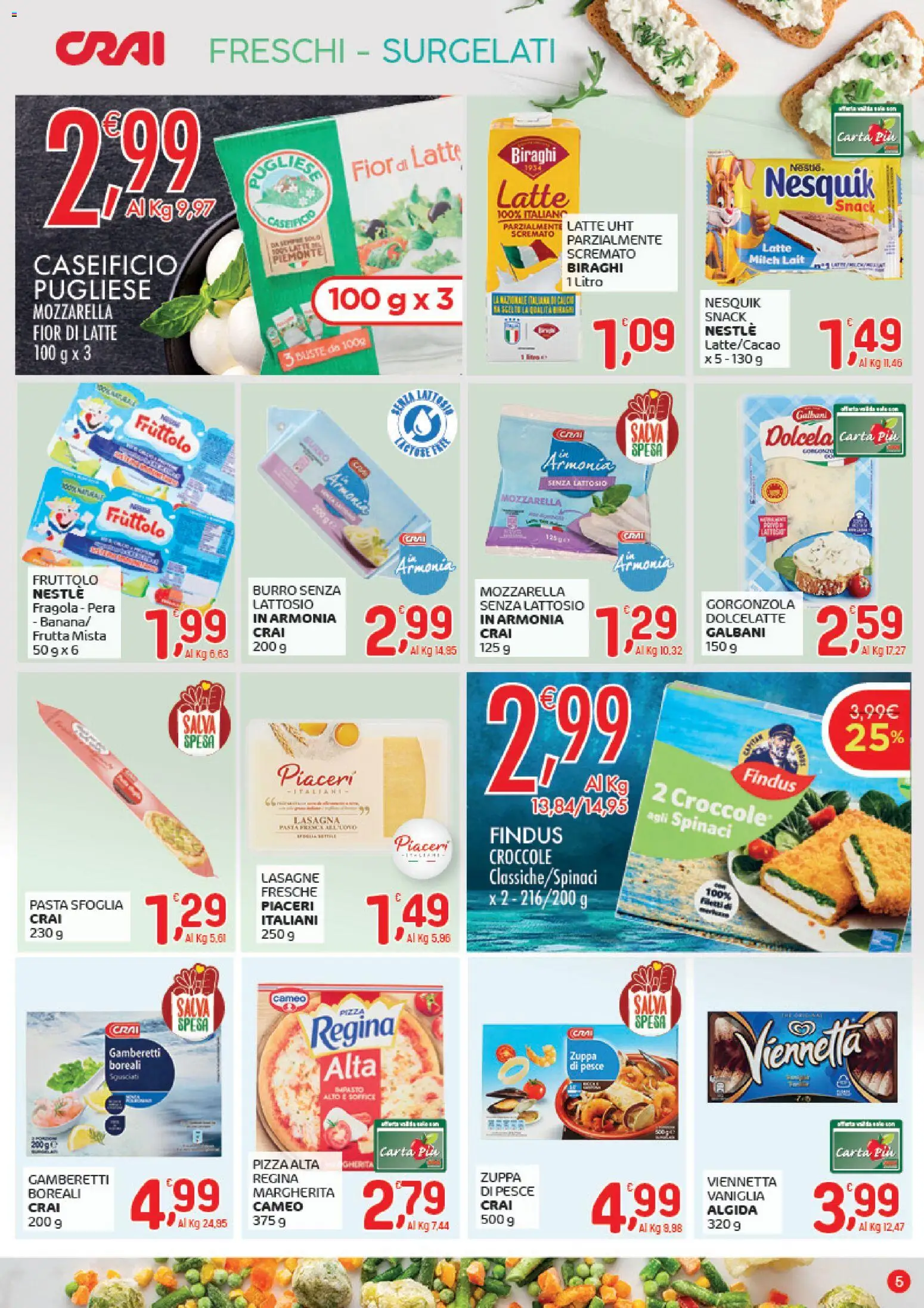 Volantino CRAI del 04.12.2025 | Pagina: 5 | Prodotti: Pizza, Pesce, Pasta sfoglia, Frutta