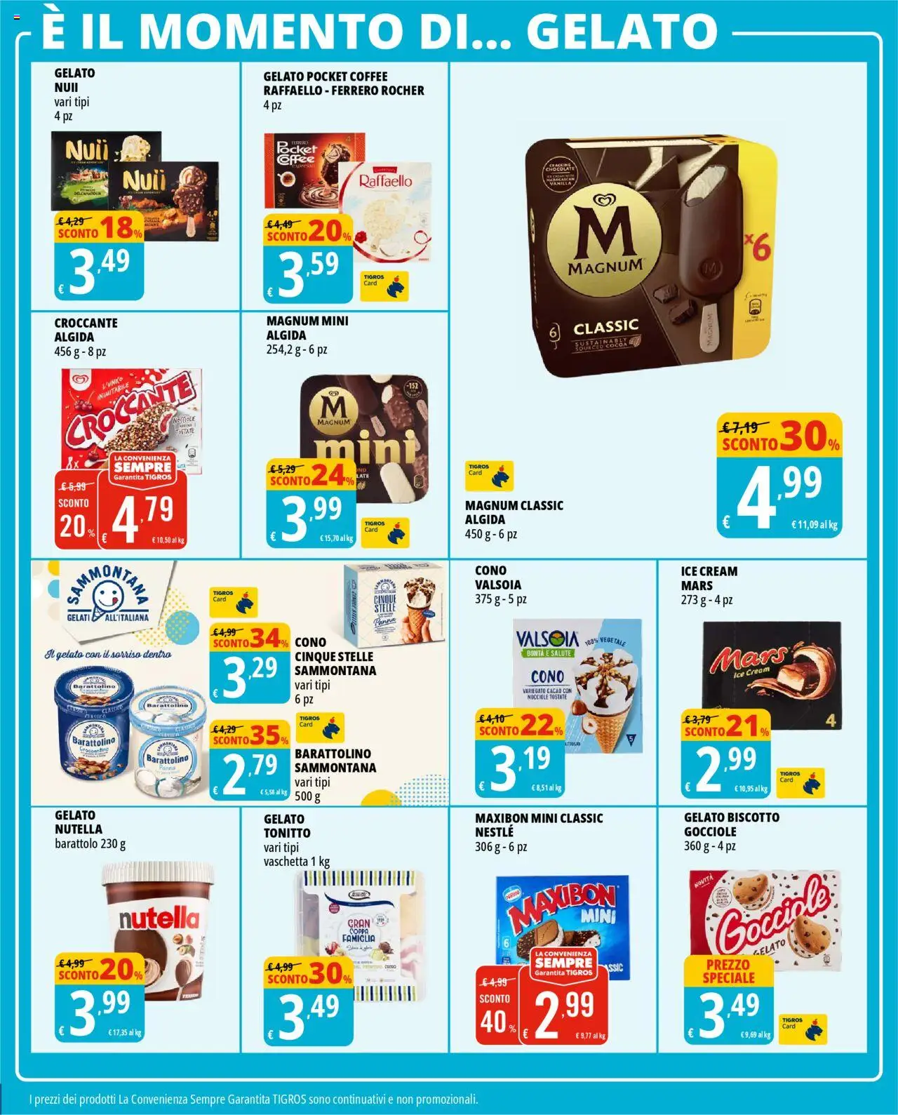 Volantino Tigros del 04.06.2025 | Pagina: 19 | Prodotti: Gelato, Nocciole, Nutella, Cacao