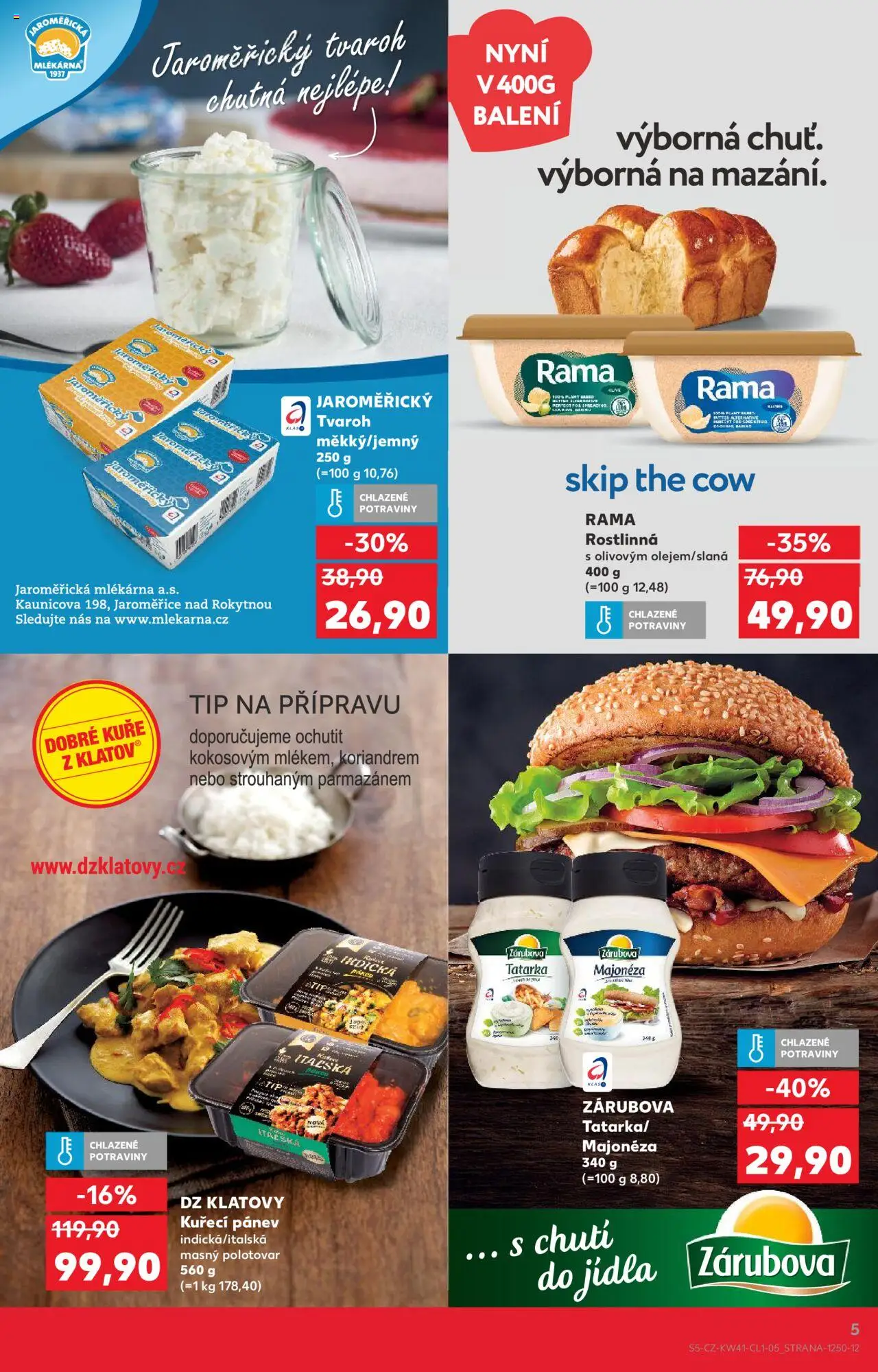 Kaufland leták - Praha 4 od 08.10.2025 | Strana: 5 | Produkty: Tatarka, Pánev, Majonéza, Tvaroh Jaroměřický