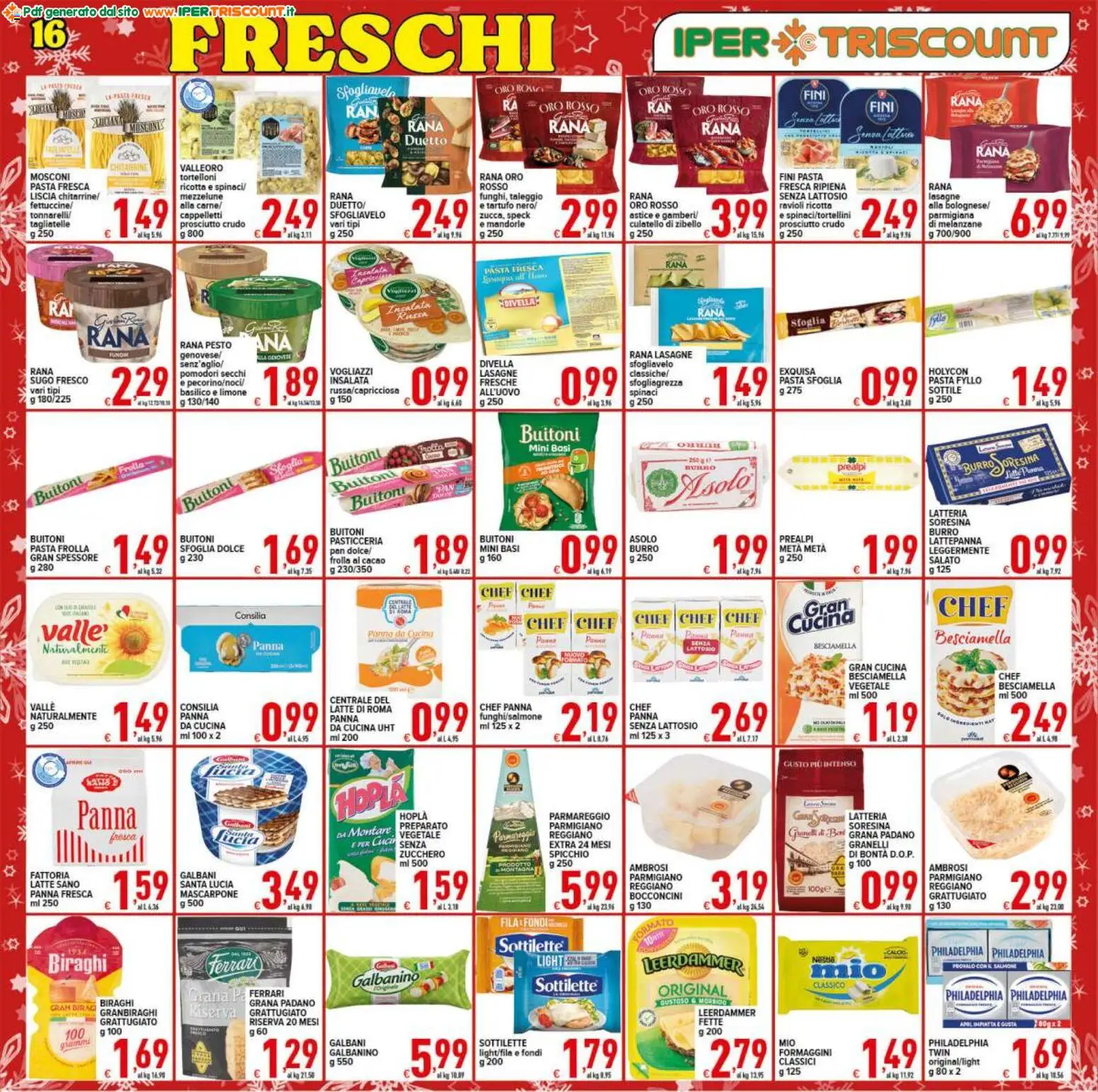 Volantino Ipertriscount del 16.12.2025 | Pagina: 16 | Prodotti: Tartufo, Panna, Pesca, Ravioli
