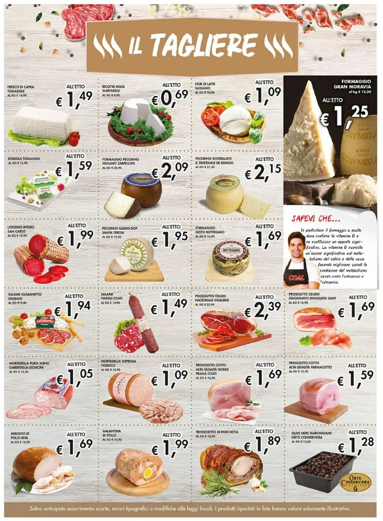 Volantino Coal del 31.07.2025 | Pagina: 9 | Prodotti: Prosciutto Cotto, Suino, Olive, Prosciutto