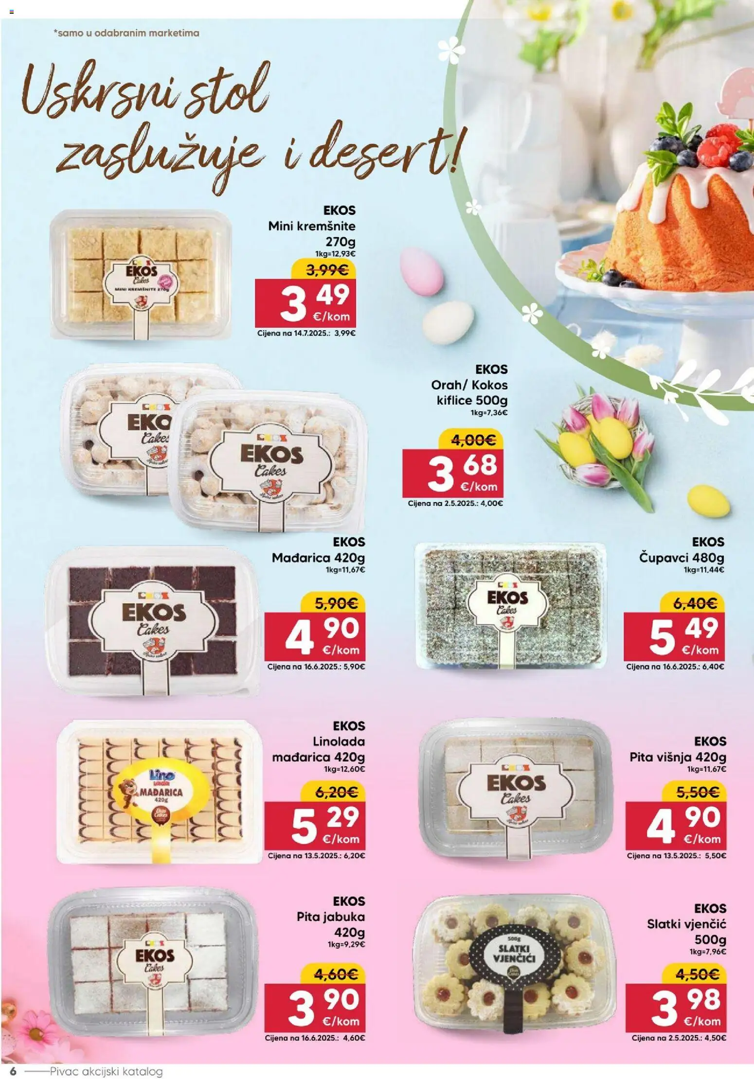 Pivac katalog | vrijedi od 30.03.2026 | Stranica: 6 | Proizvodi: Kiflice, Stol, Pita, Jabuka