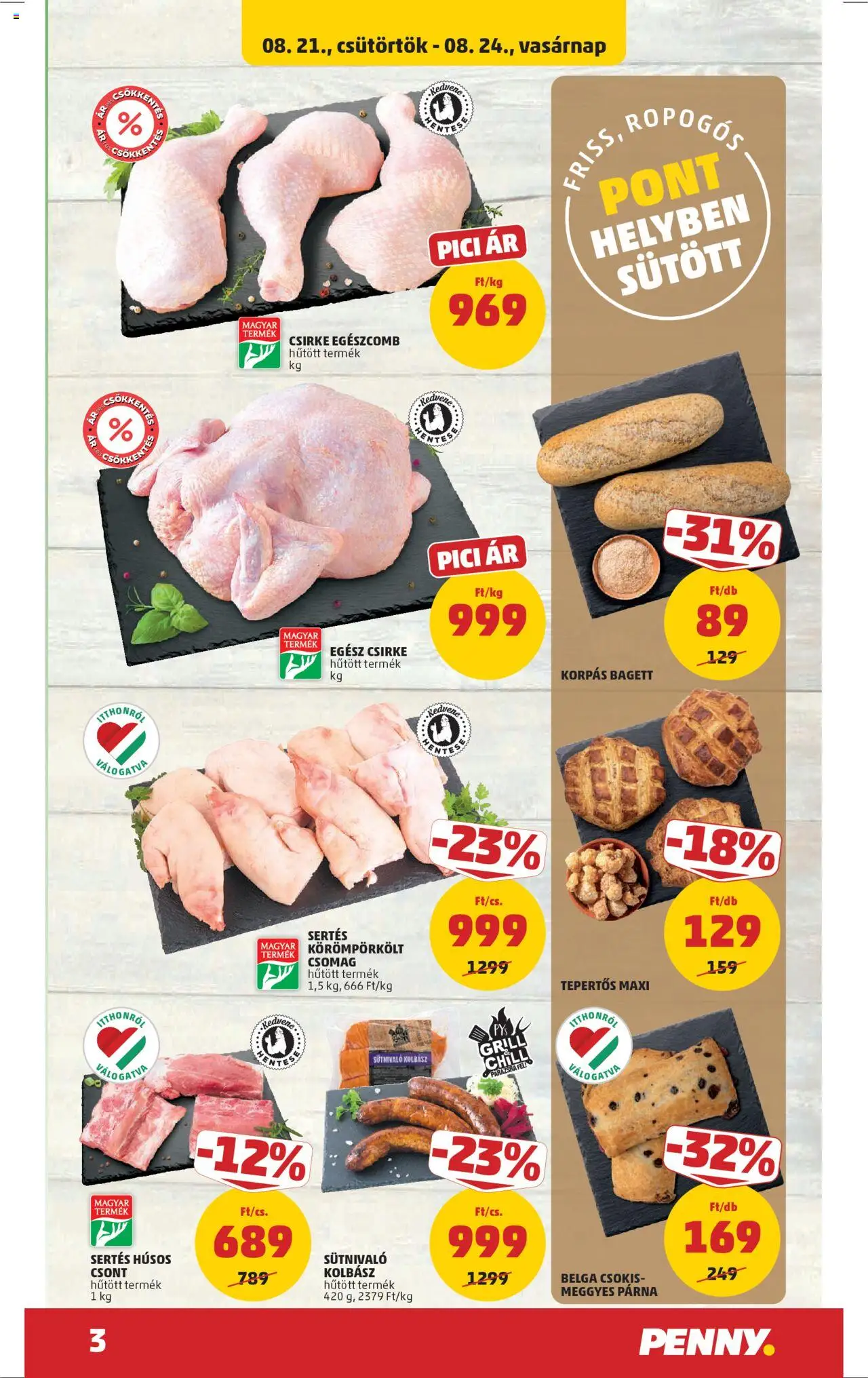 PENNY akciós ujság - amely érvényes a következő dátumtól: 21.08.2025 | Oldal: 3 | Termékek: Kolbász, Egész csirke, Bagett, Grill