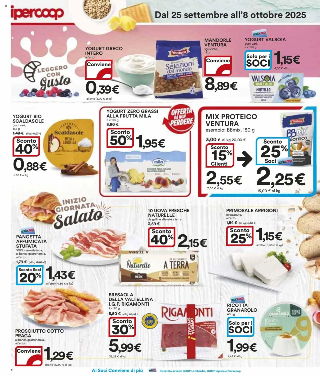 Volantino Ipercoop del 25.09.2025 | Pagina: 6 | Prodotti: Prosciutto Cotto, Yogurt, Frutta, Ricotta