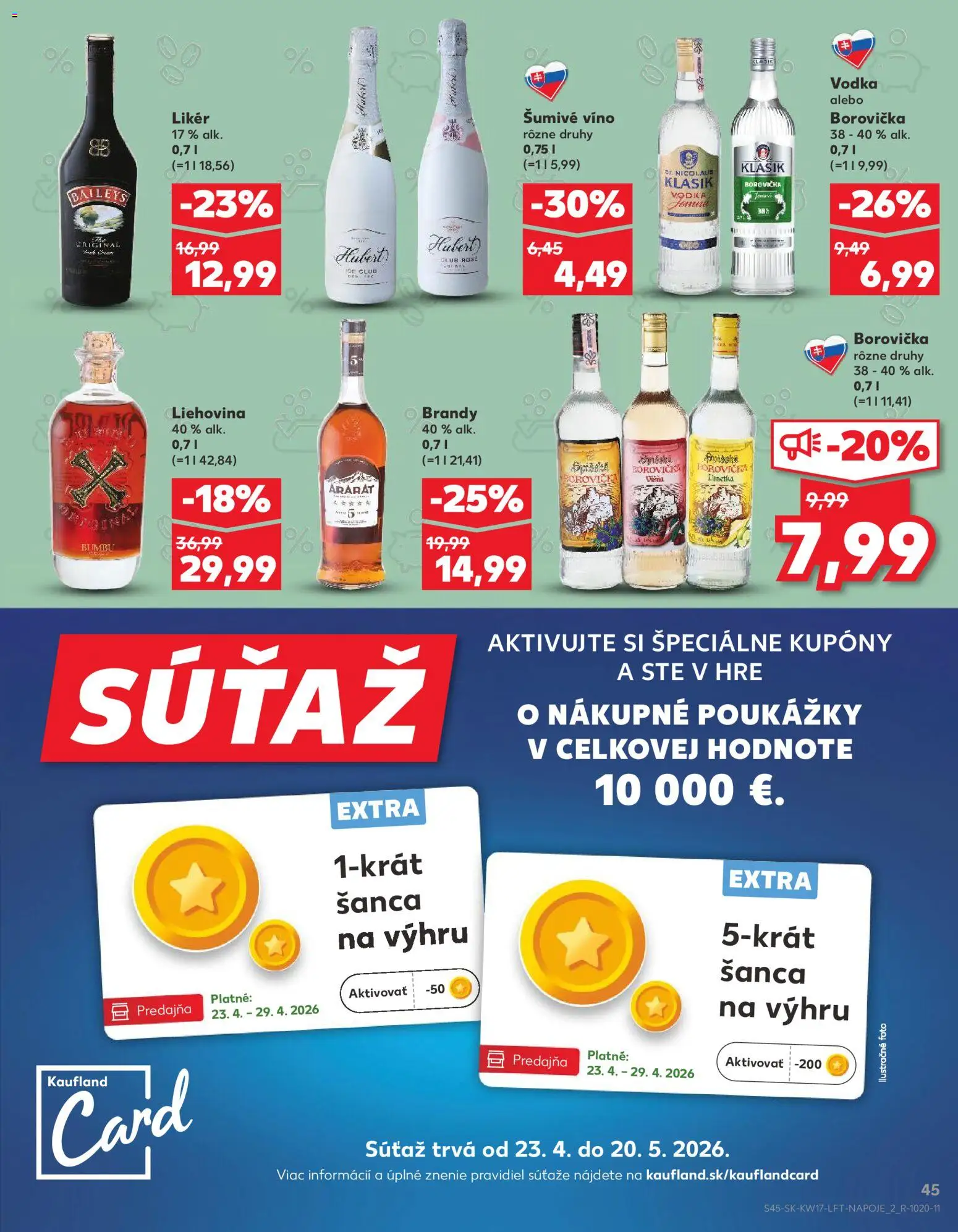 Nové Kaufland akcie – leták je platný od 23.04.2026 | Strana: 45 | Produkty: Borovička, Šumivé víno, Ararat, Baileys