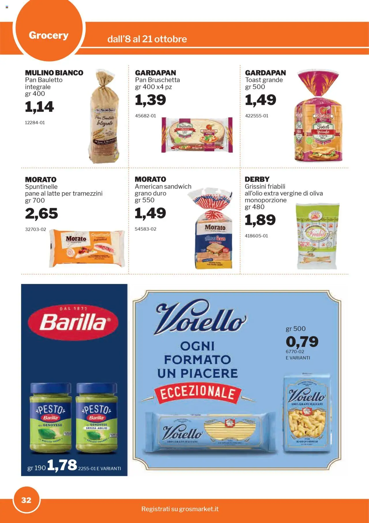Volantino Sogegross del 08.10.2025 | Pagina: 32 | Prodotti: Pane, Latte, Aglio, Grissini