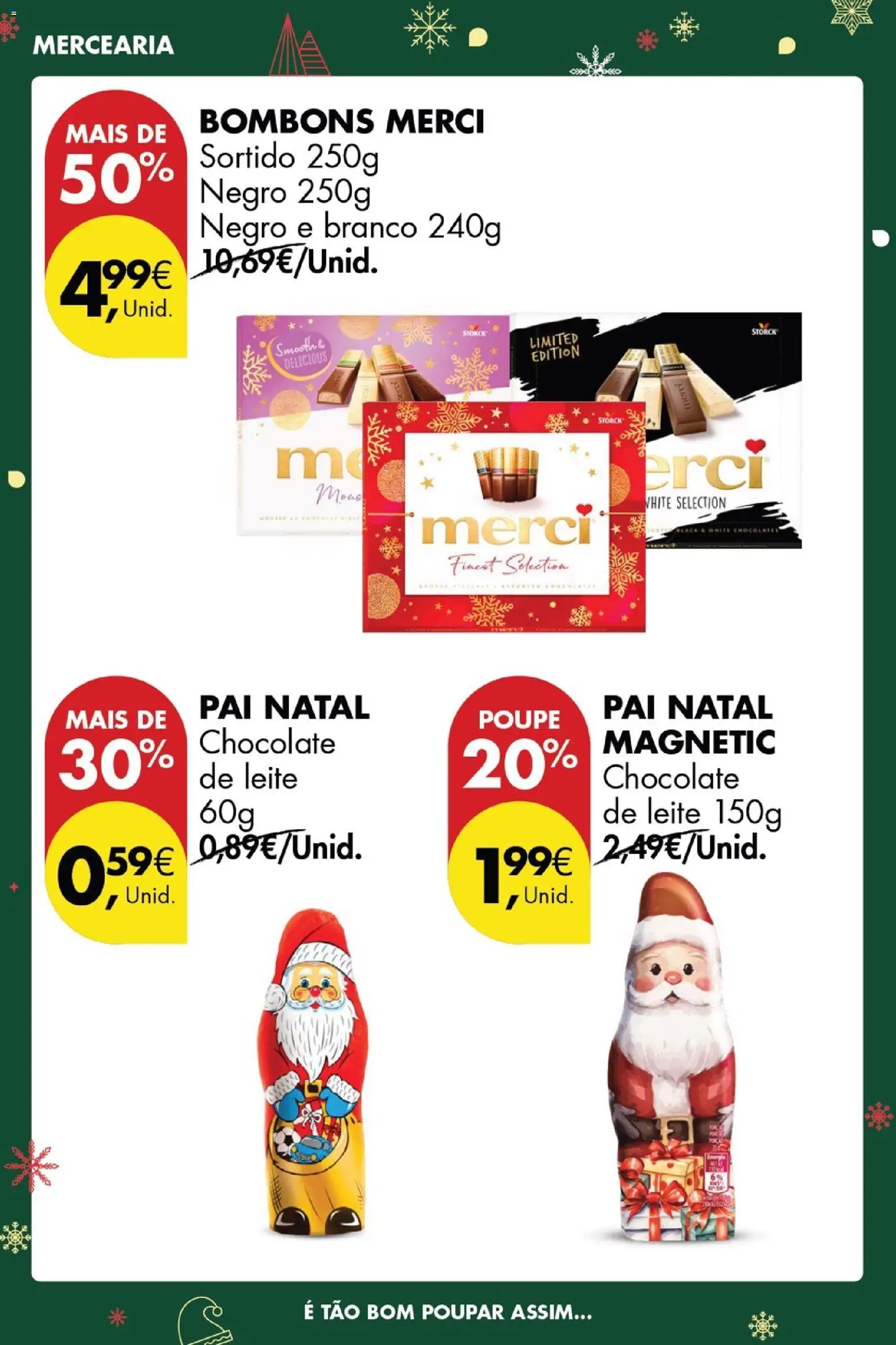 Pingo Doce Poupe este Fim de Semana │ válido de 19.12.2025 | Página: 32 | Produtos: Chocolates, Leite, Chocolate