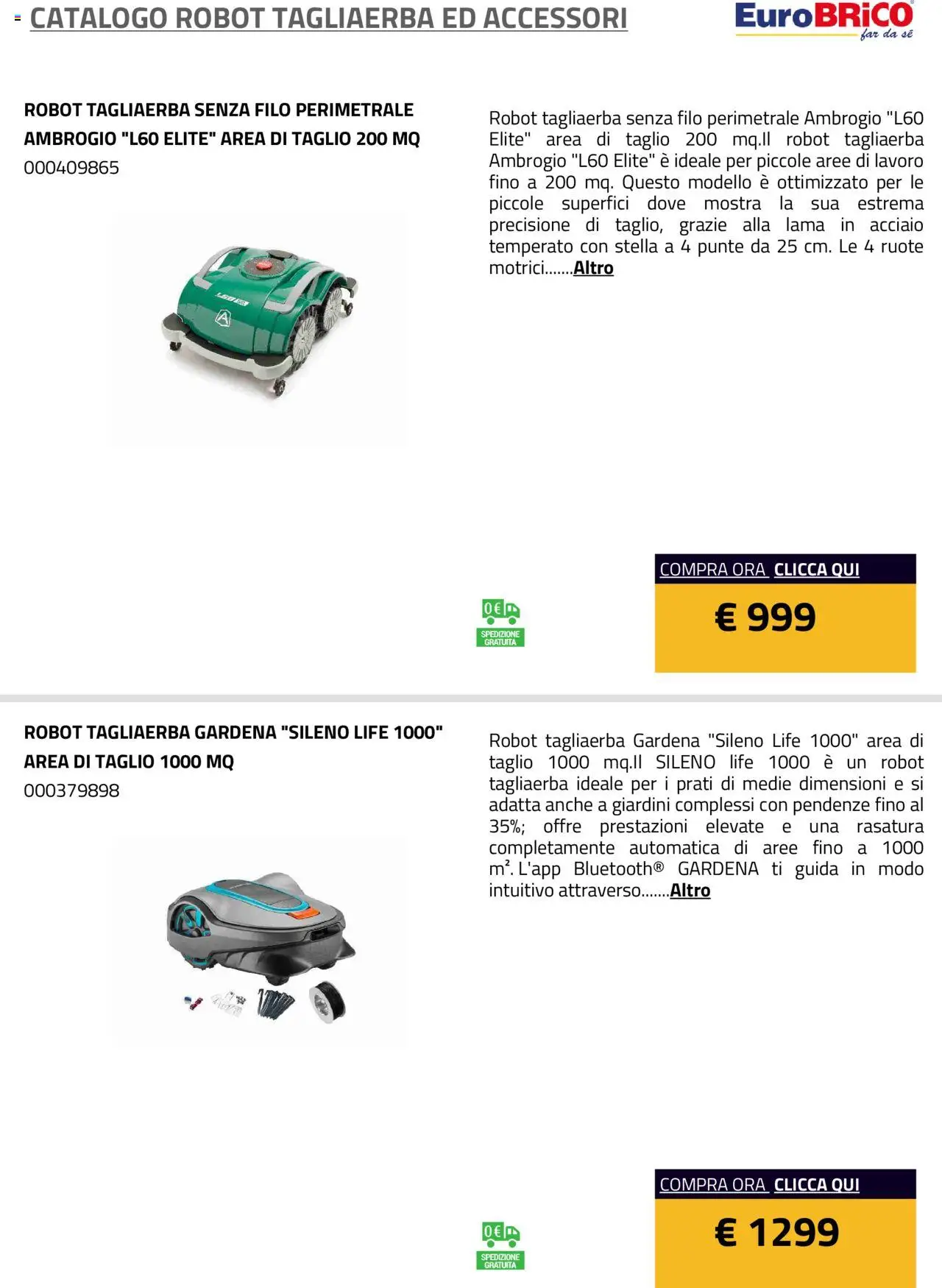 Volantino Eurobrico del 23.07.2025 | Pagina: 9 | Prodotti: Robot