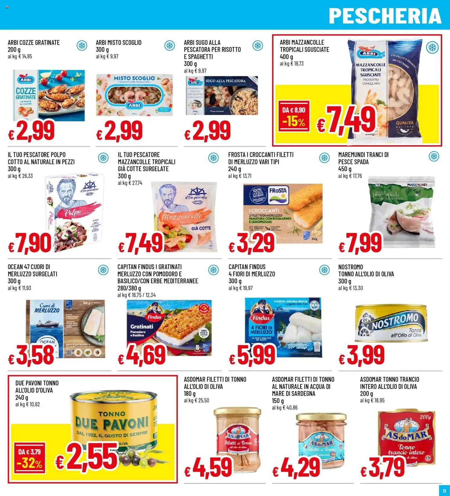 Volantino Famila del 23.04.2026 | Pagina: 11 | Prodotti: Rosmarino, Merluzzo, Cozze, Acqua