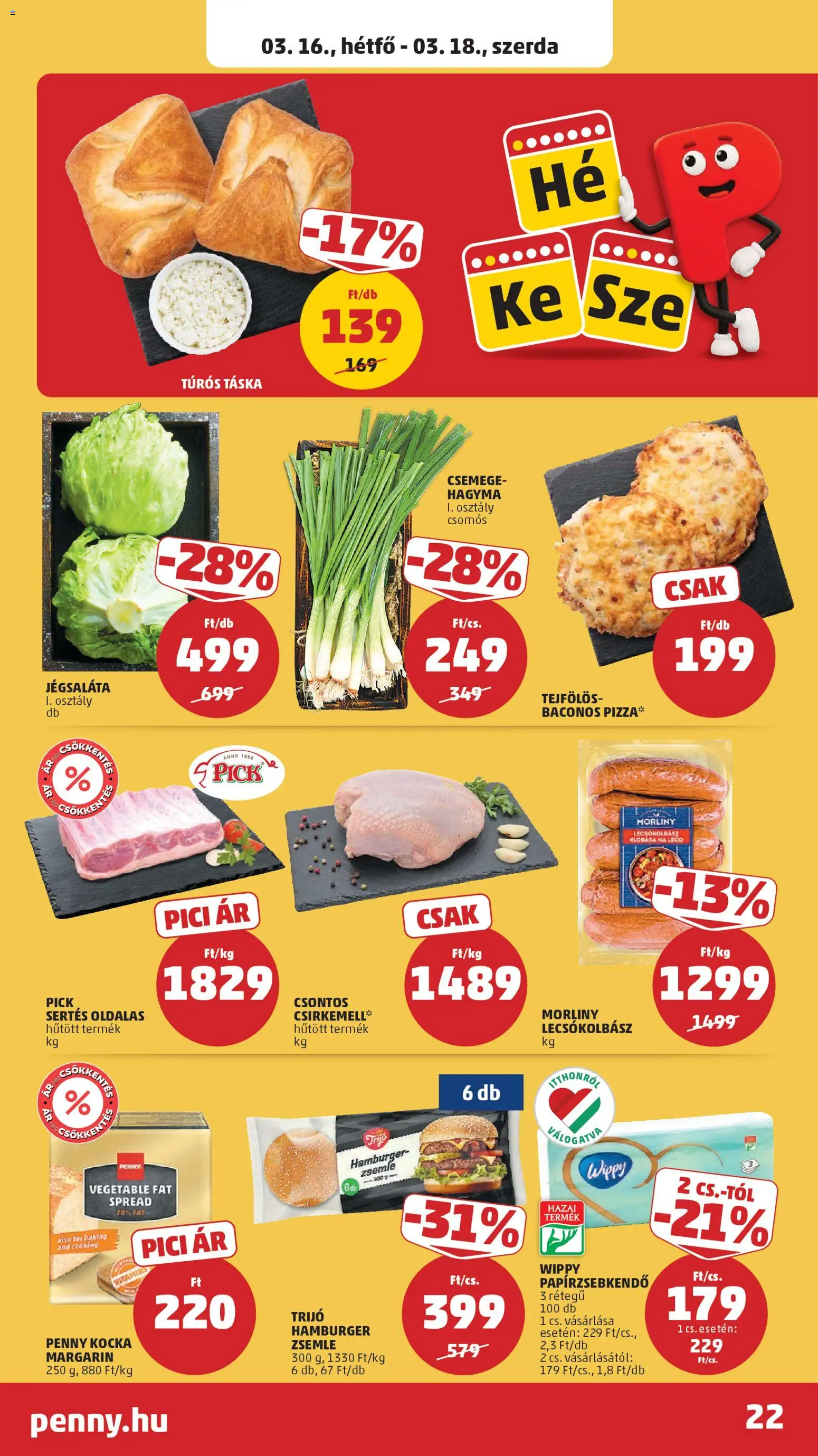 PENNY akciós ujság - amely érvényes a következő dátumtól: 12.03.2026 | Oldal: 28 | Termékek: Túrós táska, Pick, Margarin, Pizza