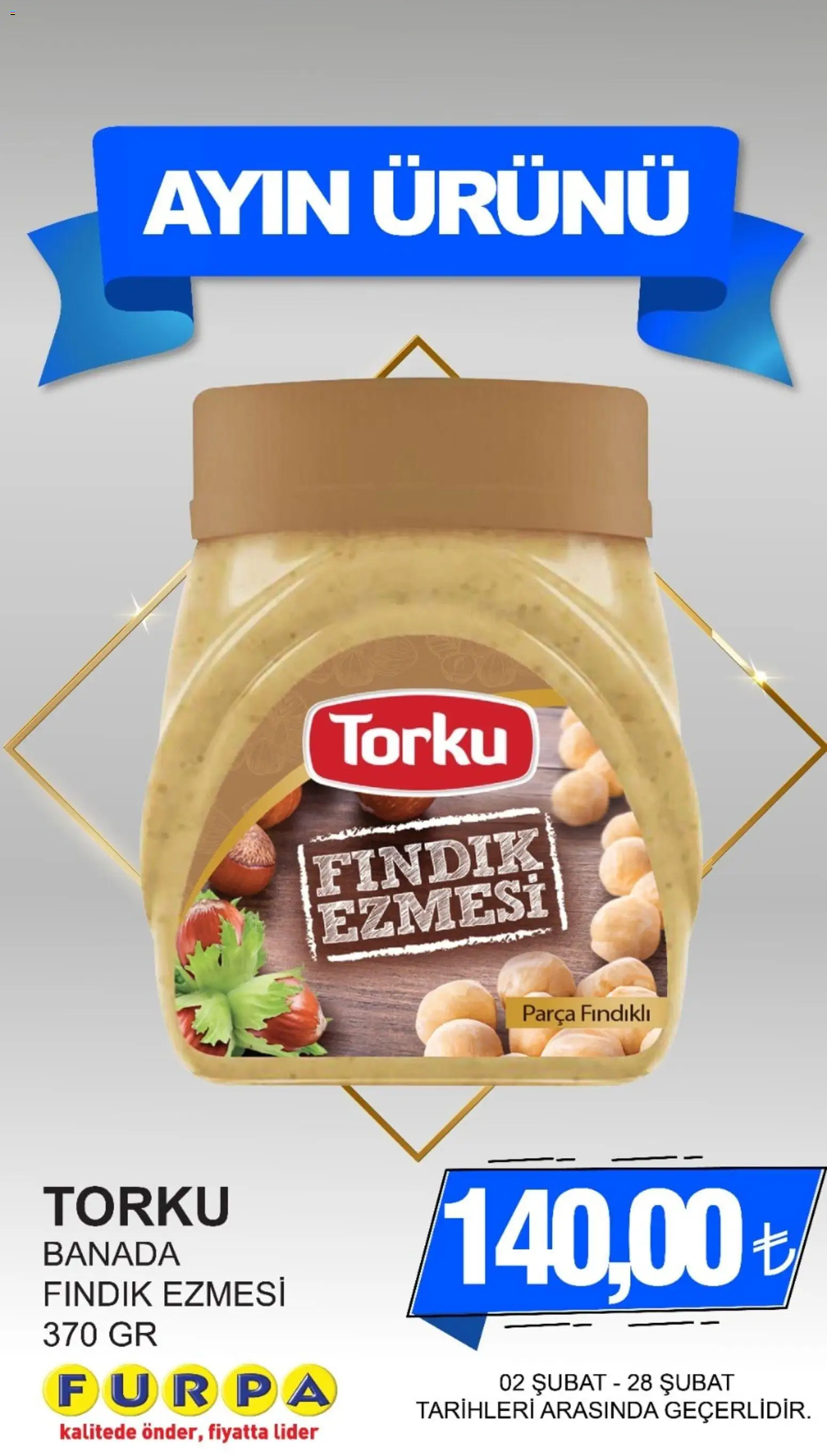 Furpa Katalog Ayın Ürünleri - 02.02.2026 tarihinden itibaren geçerlidir | Sayfa: 13 | Ürünler: Fındık
