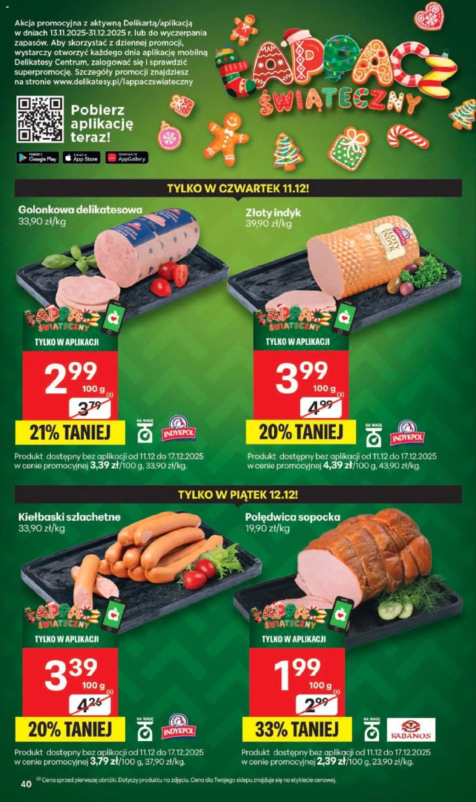 Delikatesy Centrum Gazetka od 11.12.2025 | Strona: 40 | Produkty: Kiełbaski, Delikatesy