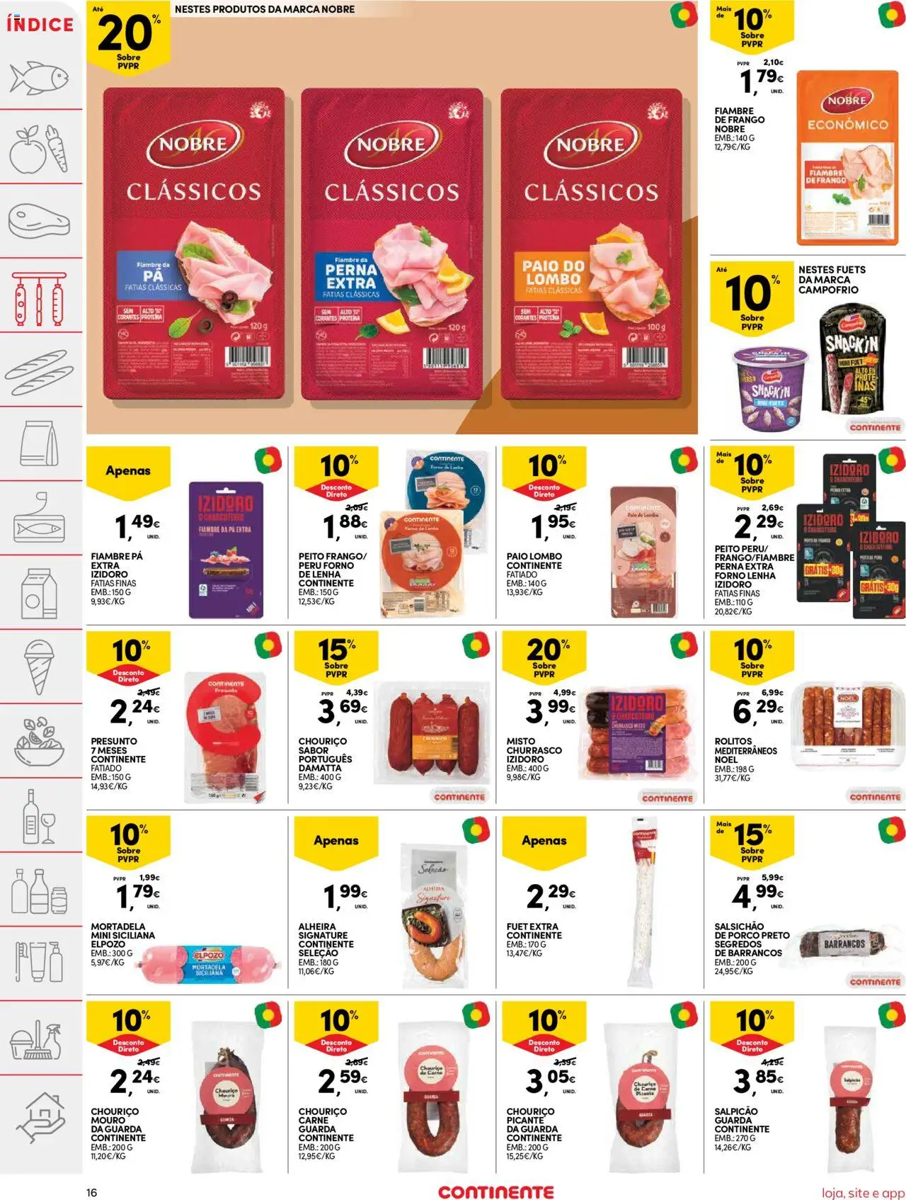 Continente folheto │ válido de 05.08.2025 | Página: 16 | Produtos: Forno, Presunto, Chouriço, Proteina