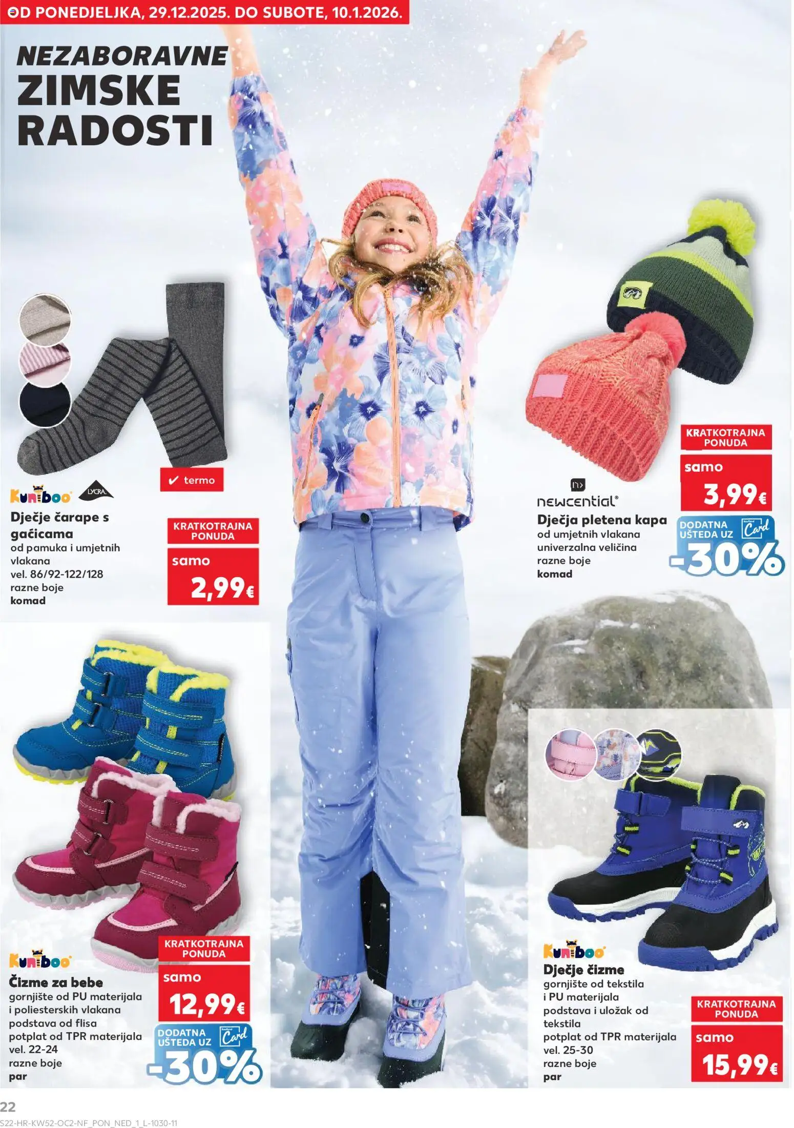 Kaufland katalog | vrijedi od 27.12.2025 | Stranica: 22 | Proizvodi: Čarape, Čizme, Kapa