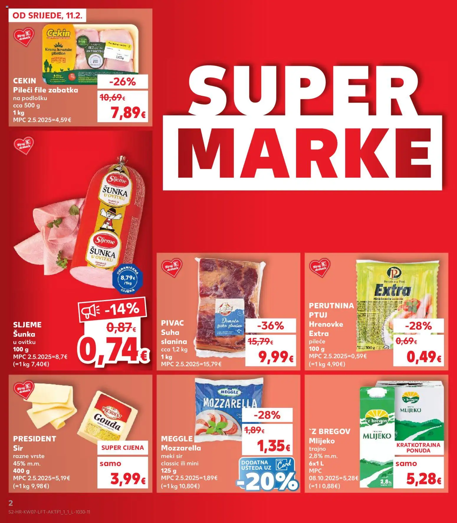 Kaufland katalog | vrijedi od 11.02.2026 | Stranica: 2 | Proizvodi: Mozzarella, Sir, Pileći file, Perutnina Ptuj