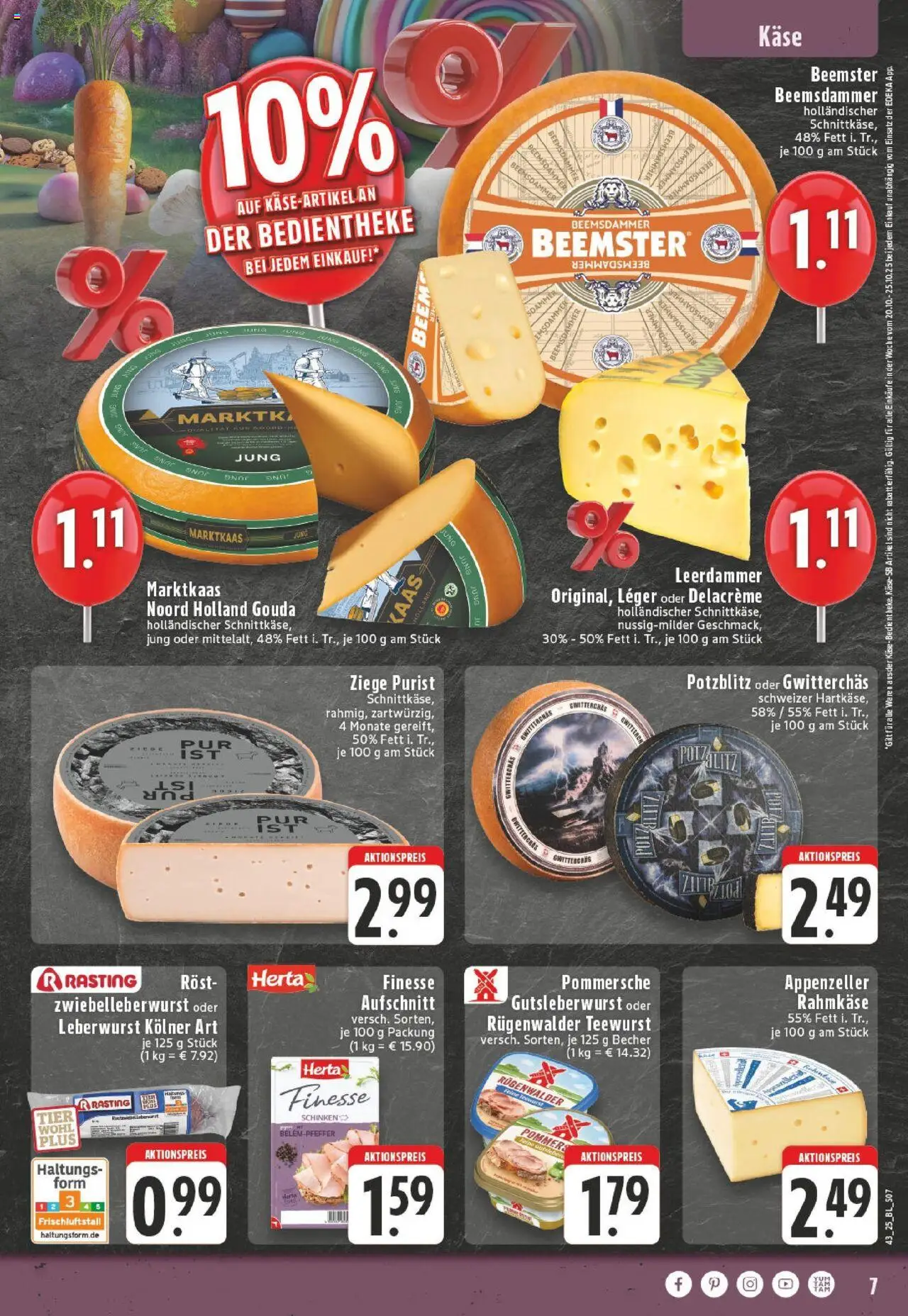 Edeka prospekt Kürten-Dürscheid	 – gültig ab 19.10.2025 | Seite: 7 | Produkte: Käse, Gouda, Leerdammer, Schinken