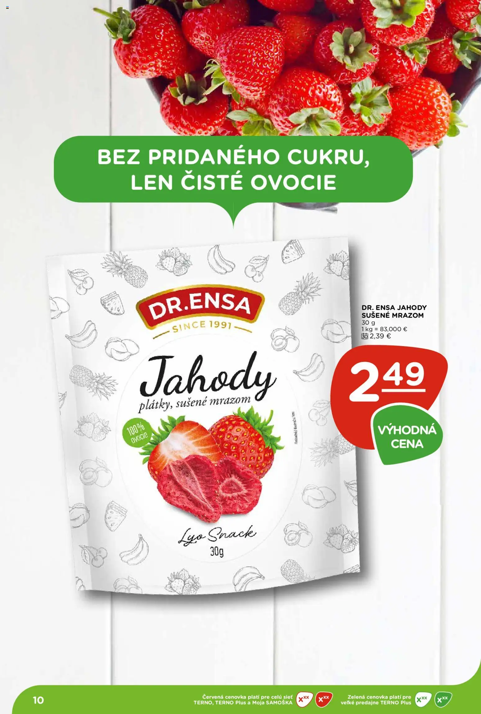 Nové Terno akcie – leták je platný od 26.02.2026 | Strana: 10 | Produkty: Jahody, Ovocie