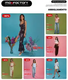 Anteprima del volantino Max Factory volantino valido a partire dal 16.03.2026 | Pagina: 7 | Prodotti: Pantaloni, Gonna, Vestito, Jeans