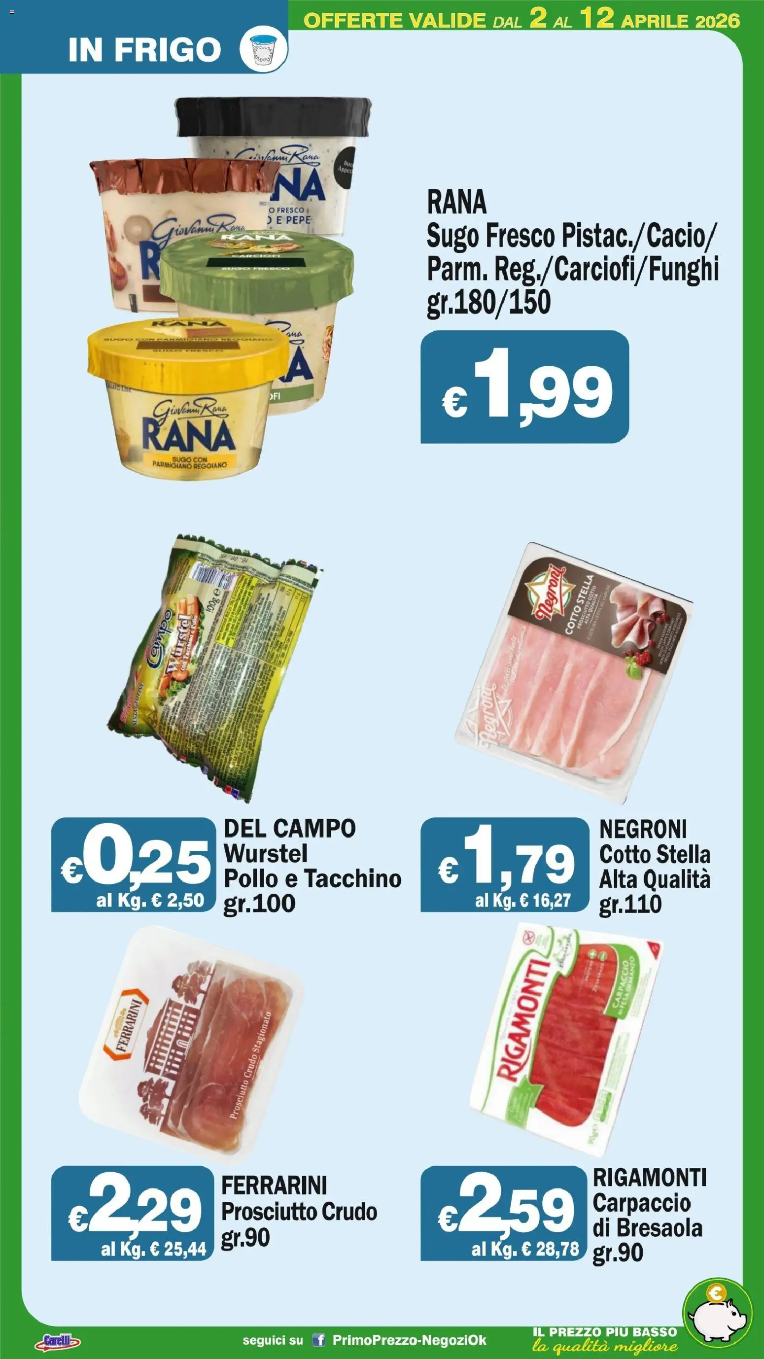 Volantino Primo Prezzo del 02.04.2026 | Pagina: 45 | Prodotti: Bresaola, Pepe, Prosciutto, Wurstel