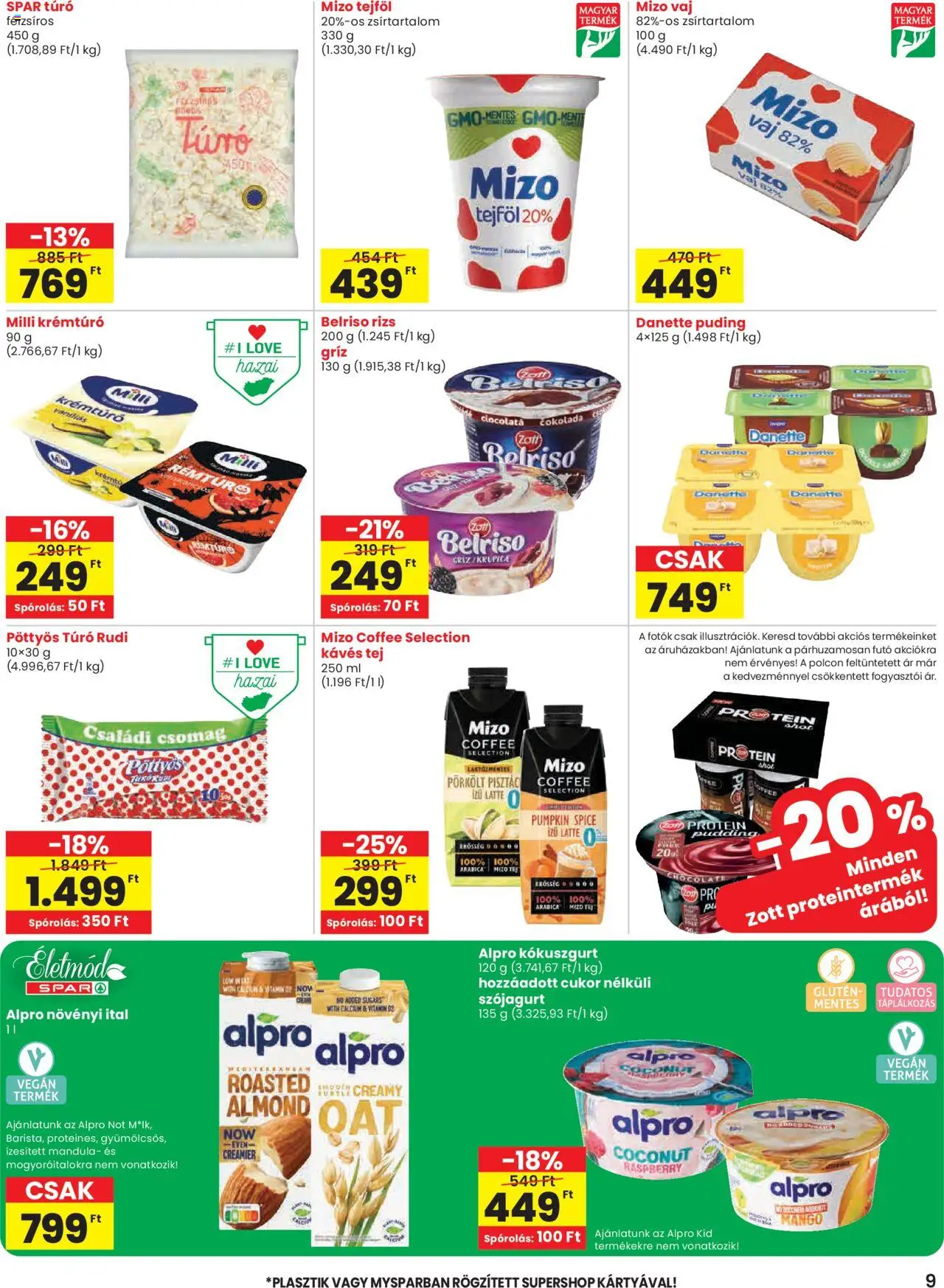Spar akciós ujság - amely érvényes a következő dátumtól: 16.10.2025 | Oldal: 9 | Termékek: Alpro, Krémtúró, Mandula, Cukor