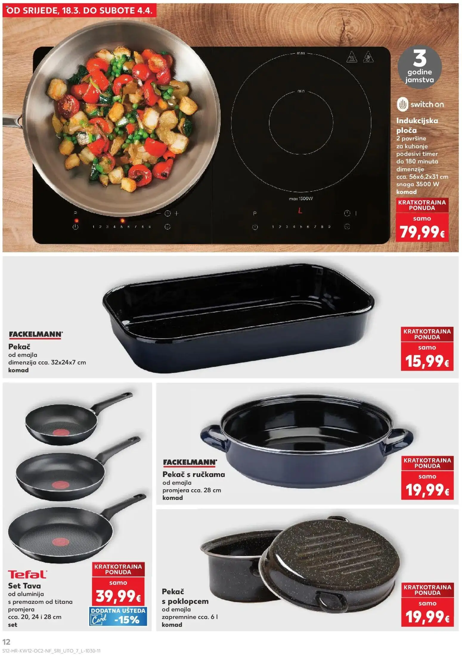 Kaufland katalog | vrijedi od 17.03.2026 | Stranica: 12 | Proizvodi: Indukcijska ploča, Pan, Tava