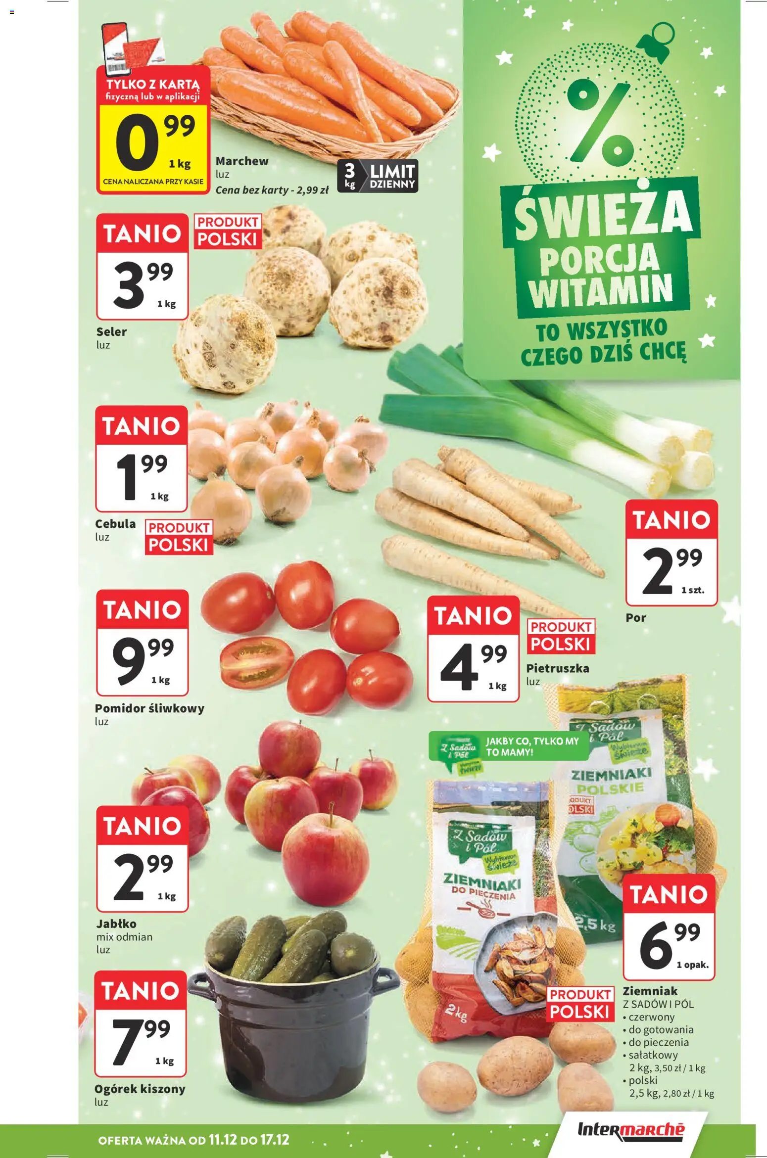 Intermarche Gazetka od 11.12.2025 | Strona: 26 | Produkty: Pomidor śliwkowy, Karta, Pietruszka, Ziemniaki