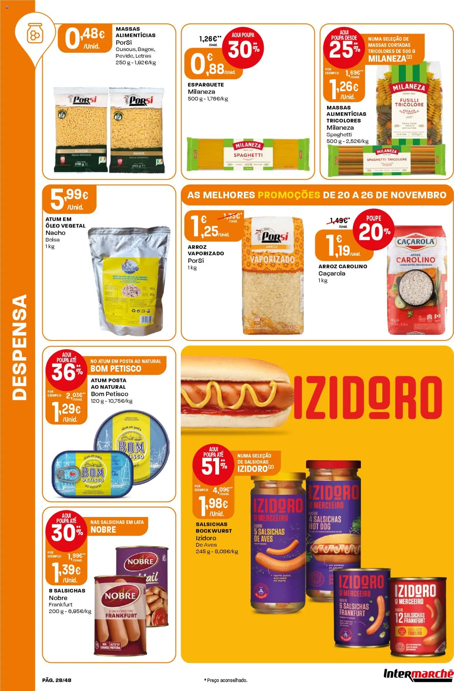 Intermarché folheto │ válido de 20.11.2025 | Página: 28 | Produtos: Esparguete, Bolsa, Milaneza, Proteina