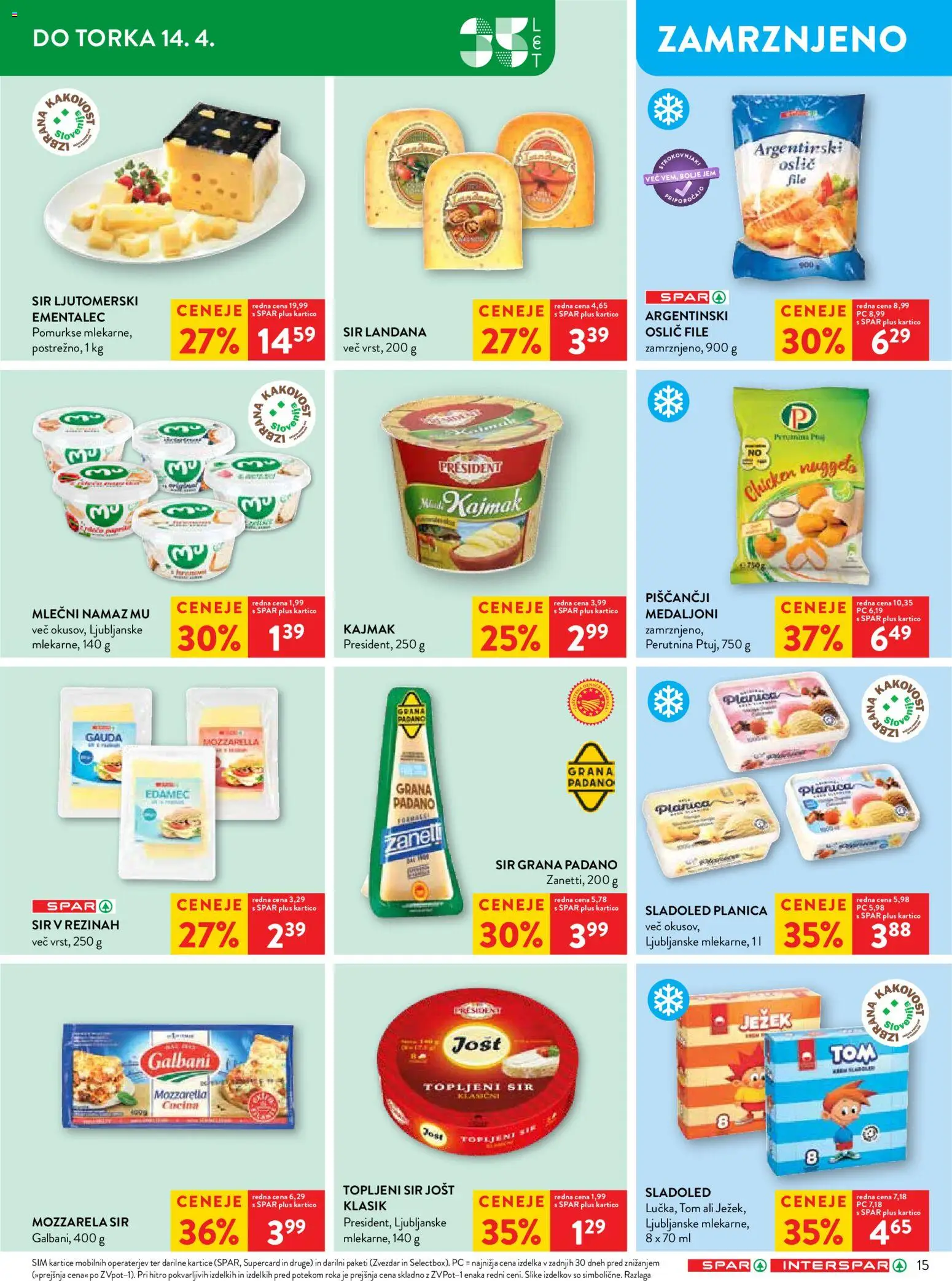 Novi Spar katalog ponudbe – veljaven od 08.04.2026 | Stran: 17 | Izdelki: Edamec, Gauda, Kajmak, Sladoled