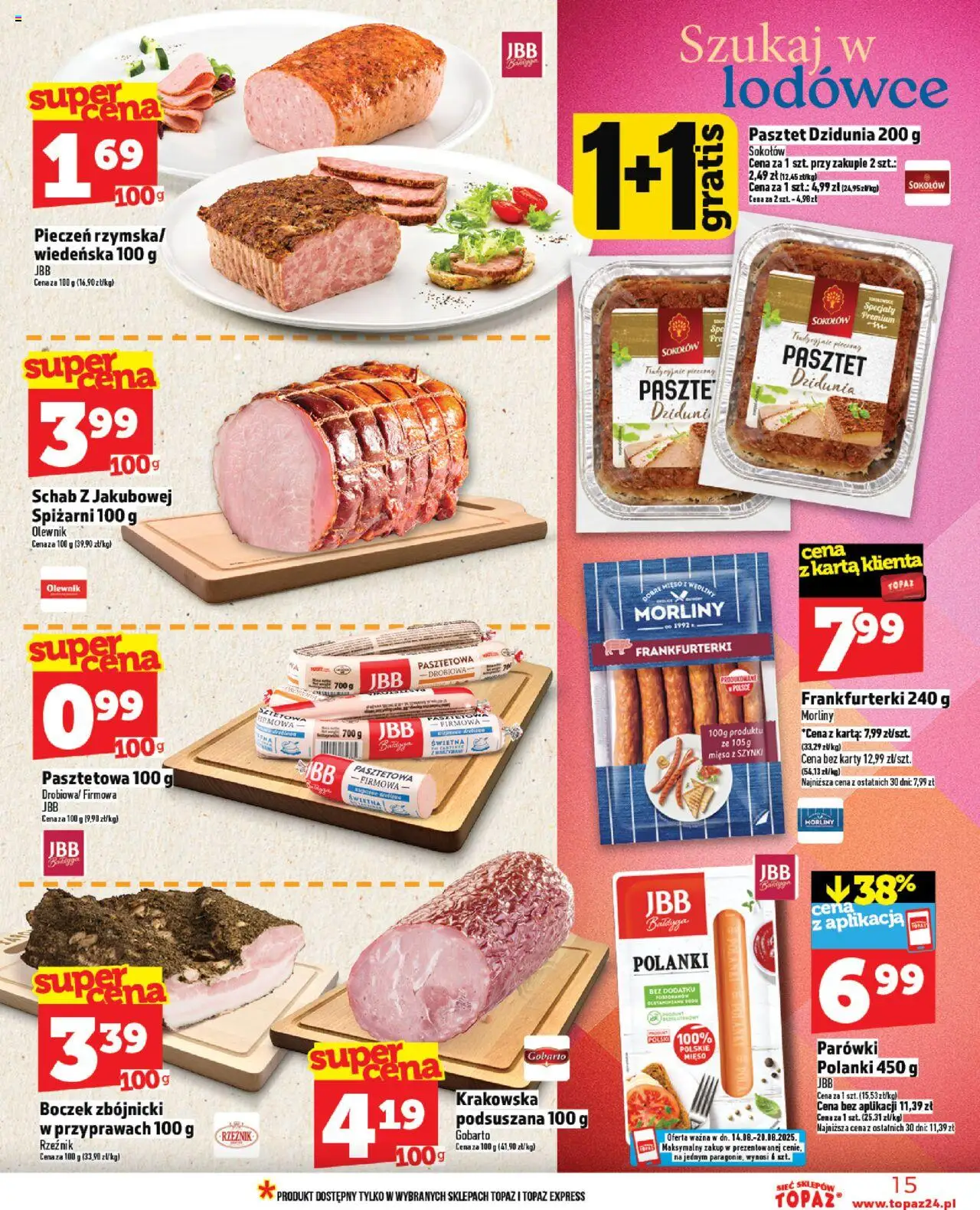 Topaz Gazetka od 14.08.2025 | Strona: 15 | Produkty: Karta, Schab, Parówki, Boczek