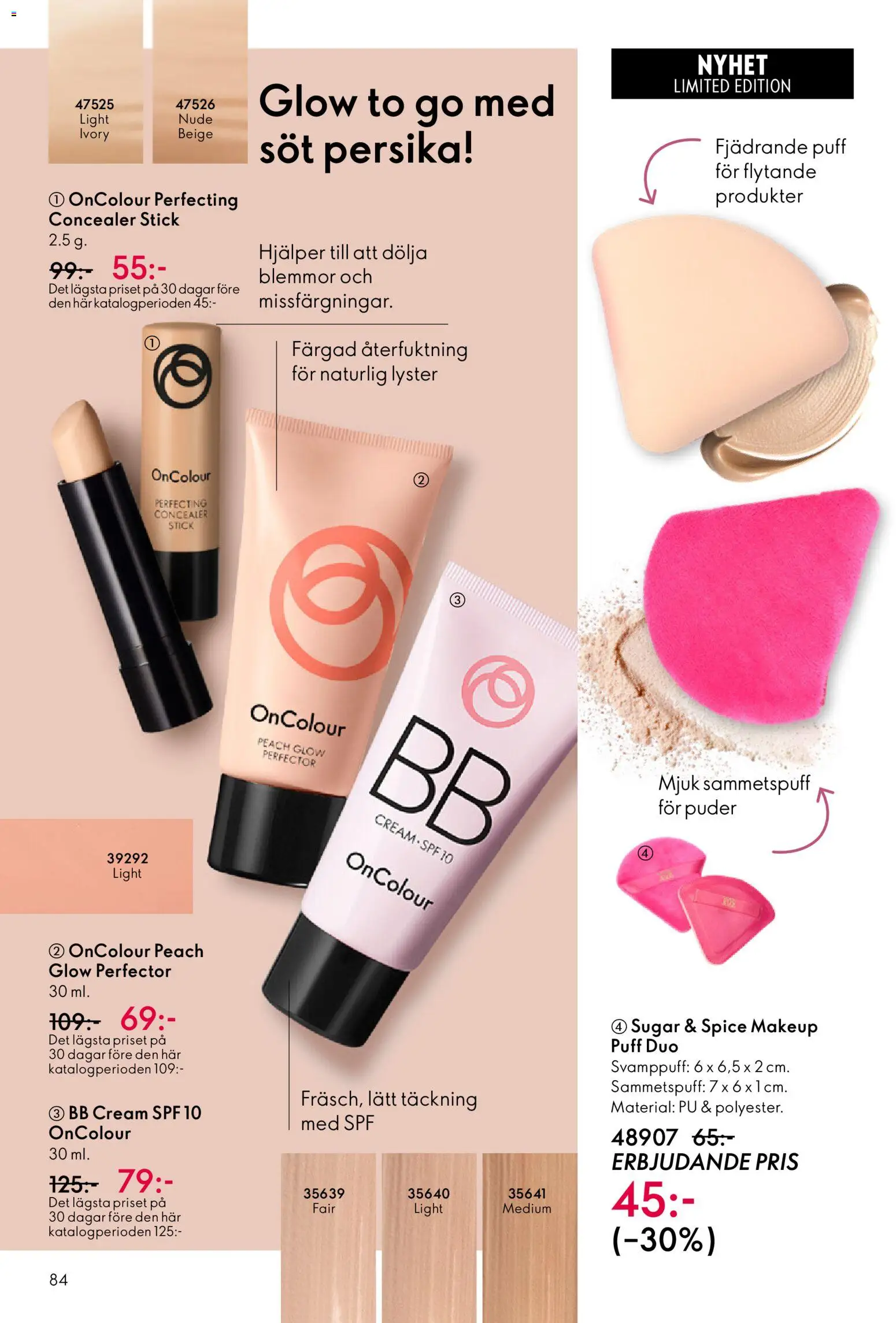 Oriflame reklamblad aktuell från 28.01.2026 | Sida: 84 | Produkter: BB cream, Puff, Puder, Persika