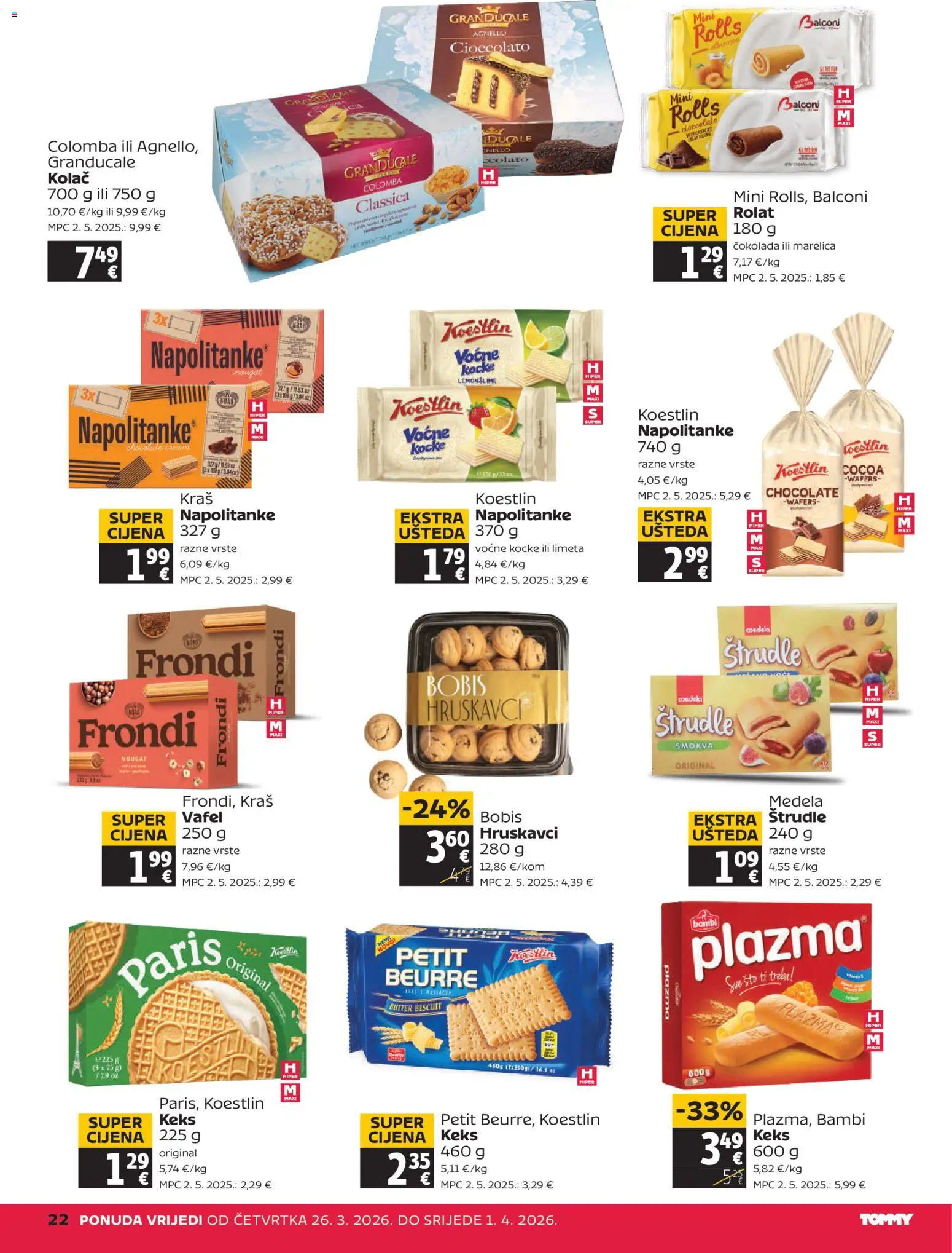 Tommy katalog | vrijedi od 26.03.2026 | Stranica: 22 | Proizvodi: Čokolada, Keks, Napolitanke, Limeta