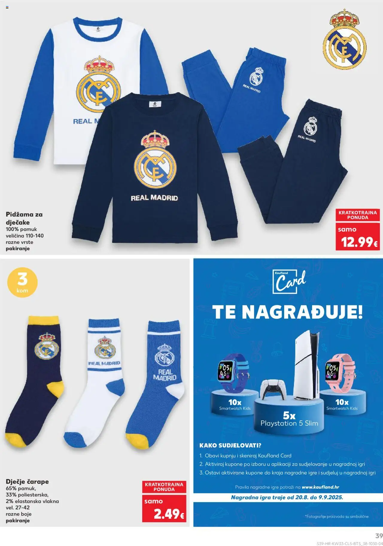 Kaufland HR akciós ujság - amely érvényes a következő dátumtól: 11.08.2025 | Oldal: 39 | Termékek: PlayStation, Smartwatch