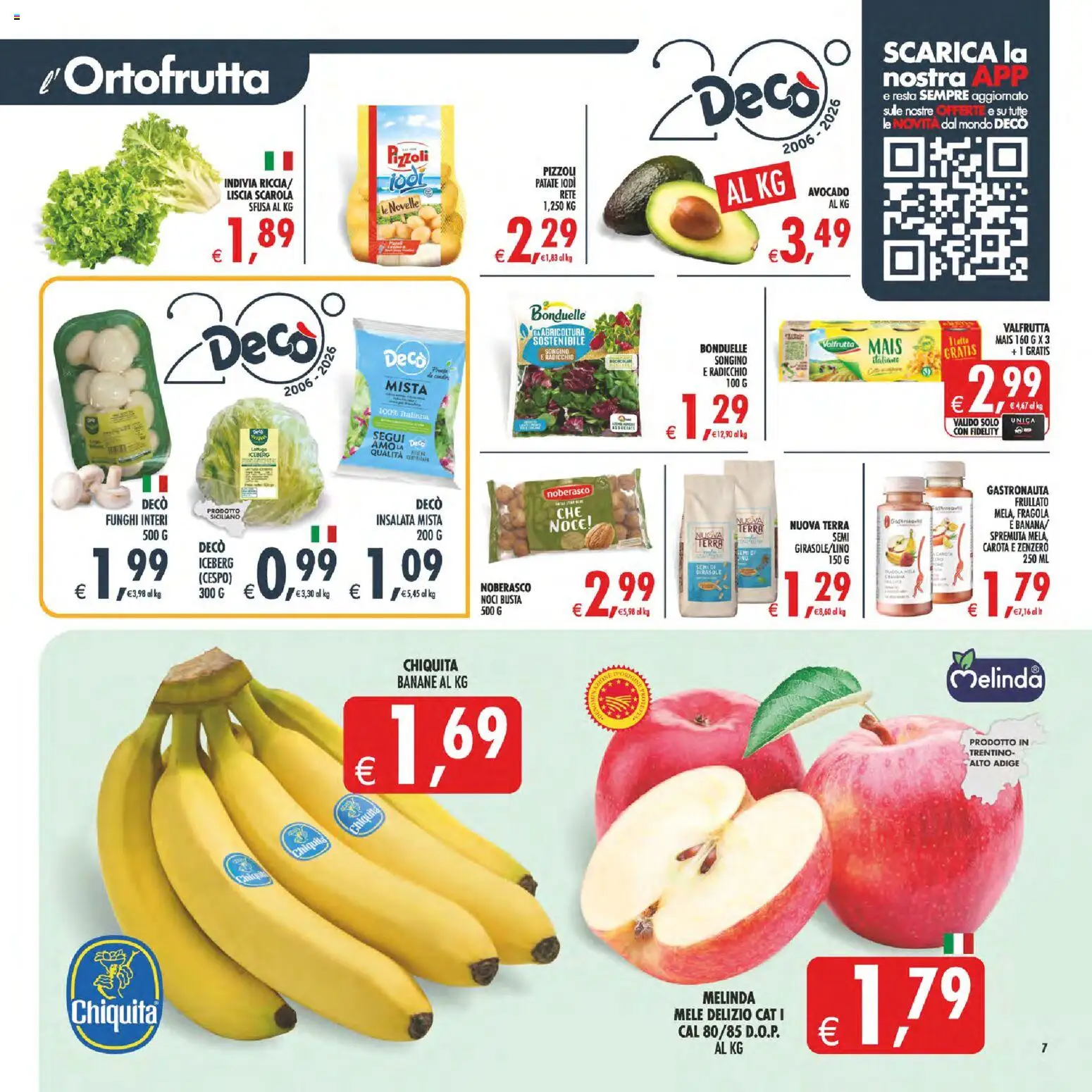 Volantino Decò del 07.04.2026 | Pagina: 7 | Prodotti: Banane, Patate, Funghi, Terra