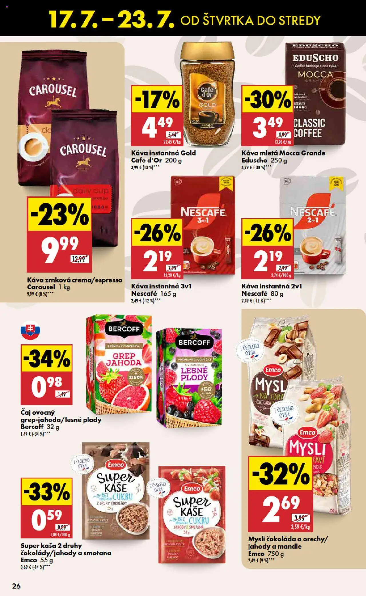 Biedronka leták │ platný od 17.07.2025 | Strana: 26 | Produkty: Káva, Čaj, Čokoláda, Jahody