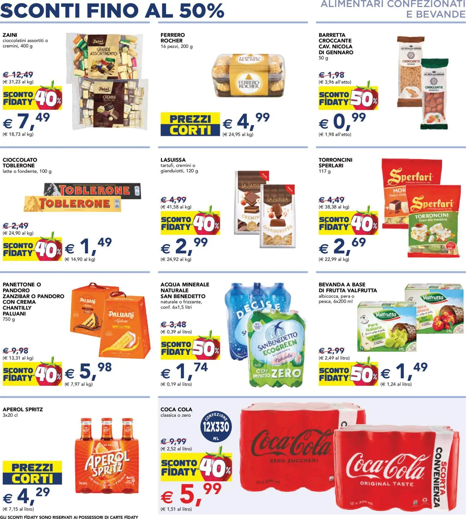 Volantino Esselunga S del 23.10.2025 | Pagina: 8 | Prodotti: Cioccolato, Acqua, Pandoro, Aperol