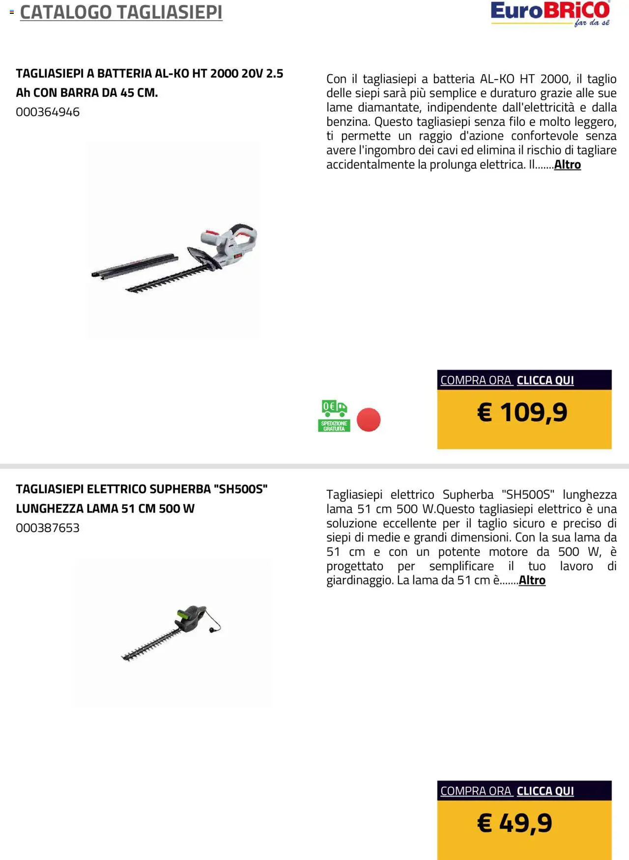 Volantino Eurobrico del 23.07.2025 | Pagina: 8 | Prodotti: Tagliasiepi, Batteria