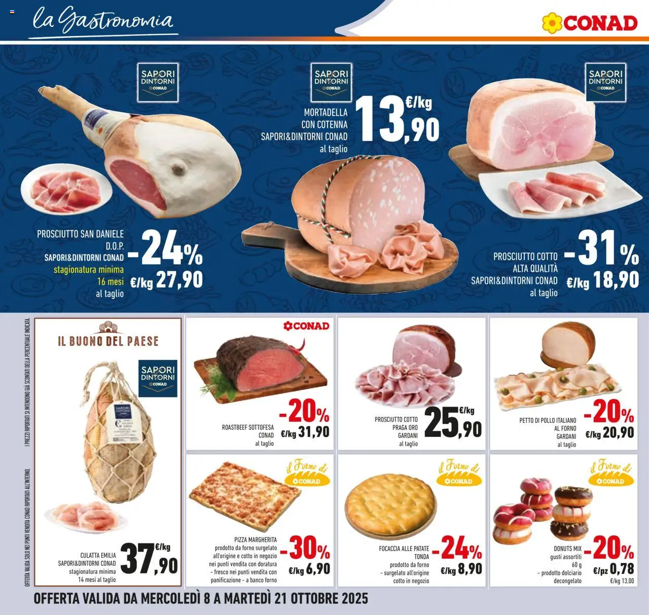 Volantino Conad del 08.10.2025 | Pagina: 28 | Prodotti: Focaccia, Prosciutto, Mortadella, Forno