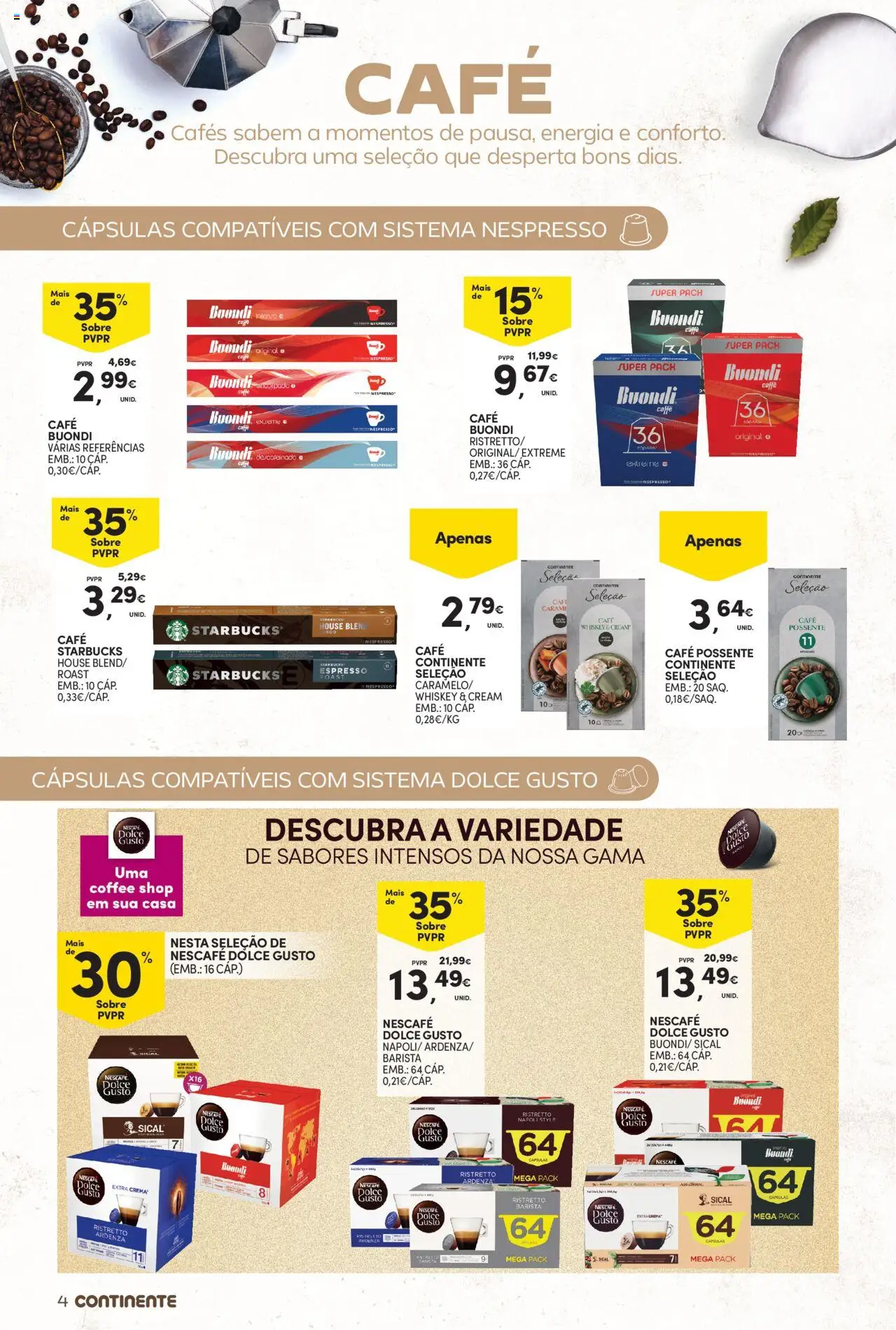 Continente - Açores: Bebidas Quentes │ válido de 14.10.2025 | Página: 4 | Produtos: Cafe buondi, Nespresso, Café, Dolce gusto