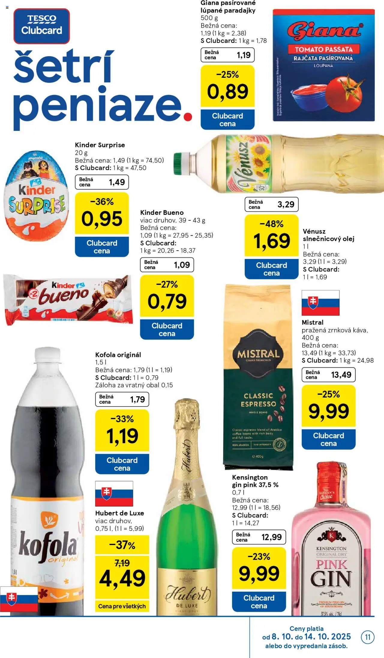 Nové Tesco akcie – leták je platný od 08.10.2025 | Strana: 11 | Produkty: Kinder Bueno, Slnečnicový olej, Hubert de Luxe, Zrnková káva