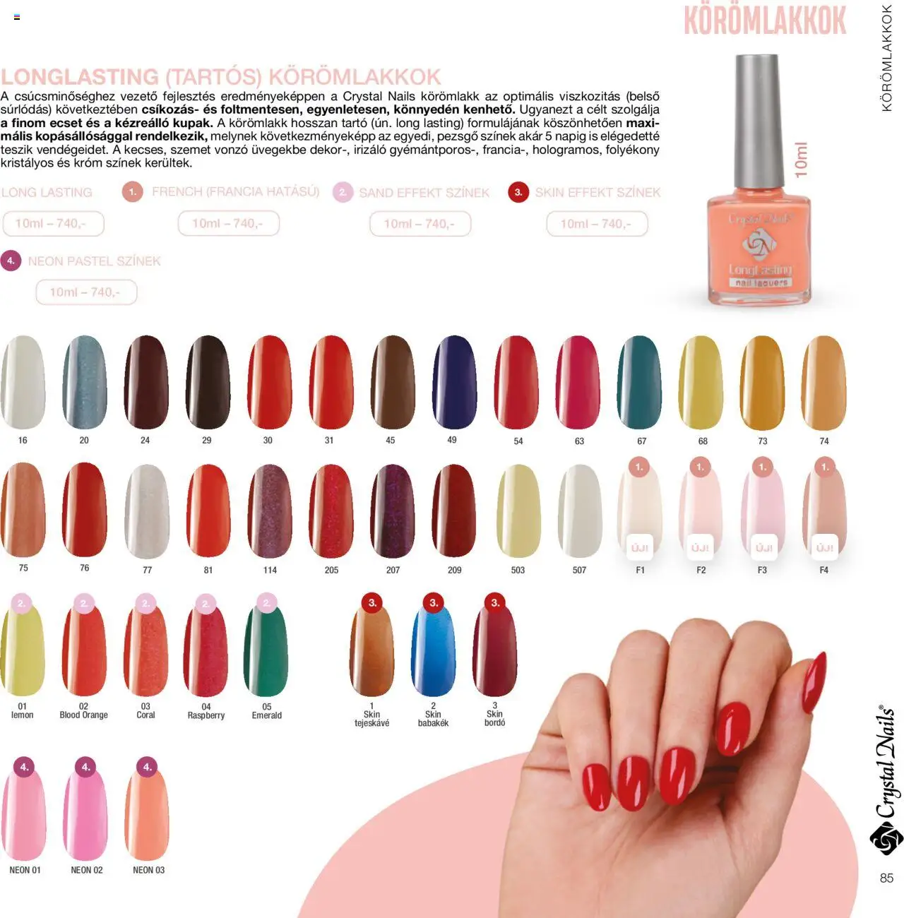 Crystal Nails akciós ujság - amely érvényes a következő dátumtól: 01.01.2024 | Oldal: 85 | Termékek: Pezsgő, Ecset, Körömlakk